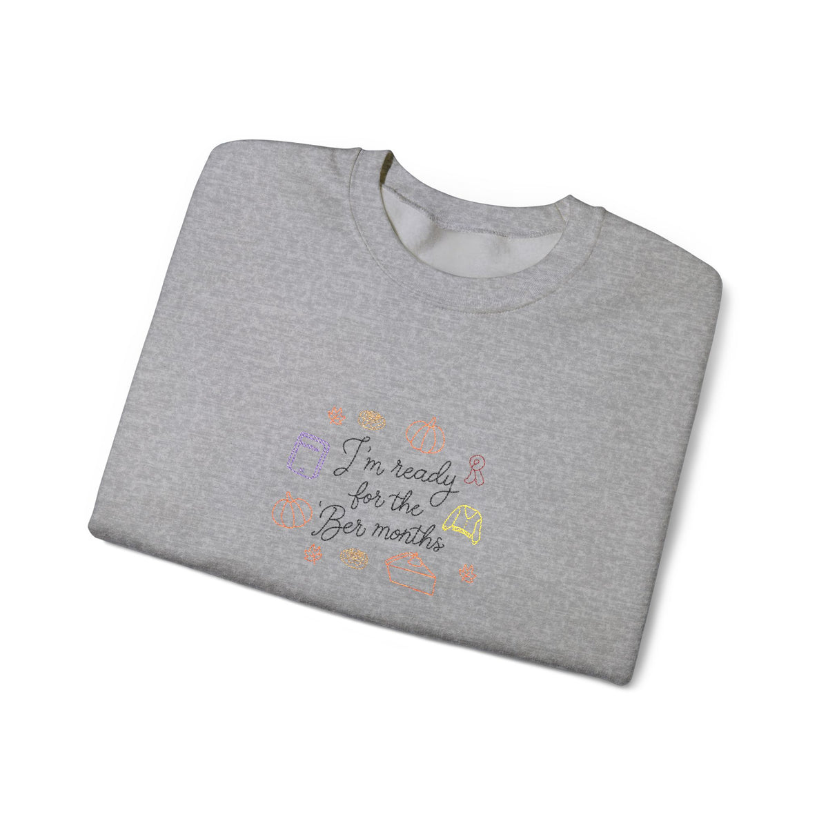 'Ber Months Embroidered Crewneck Sweatshirt