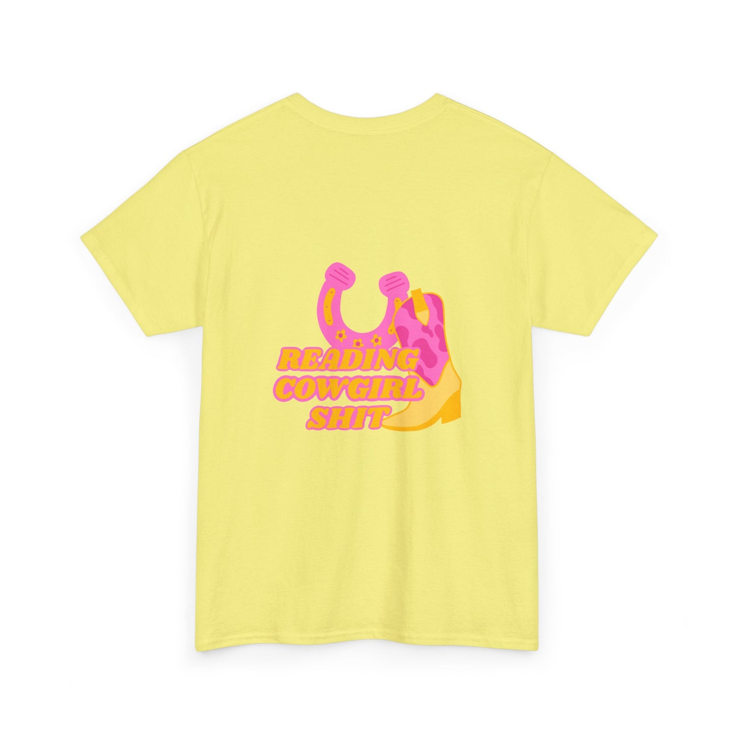 Reading Cowgirl Sh*t Heavy Cotton Tee