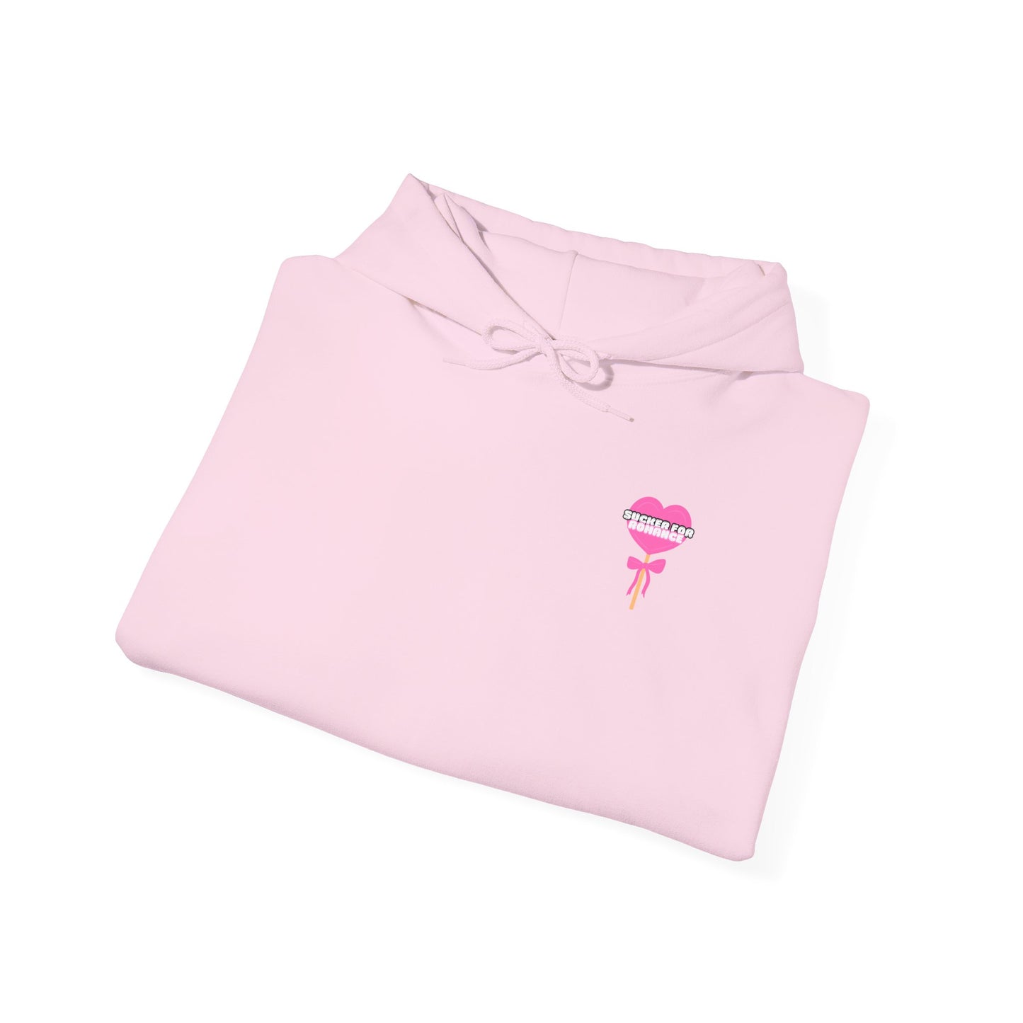 Sucker For Romance Hooded Sweatshirt