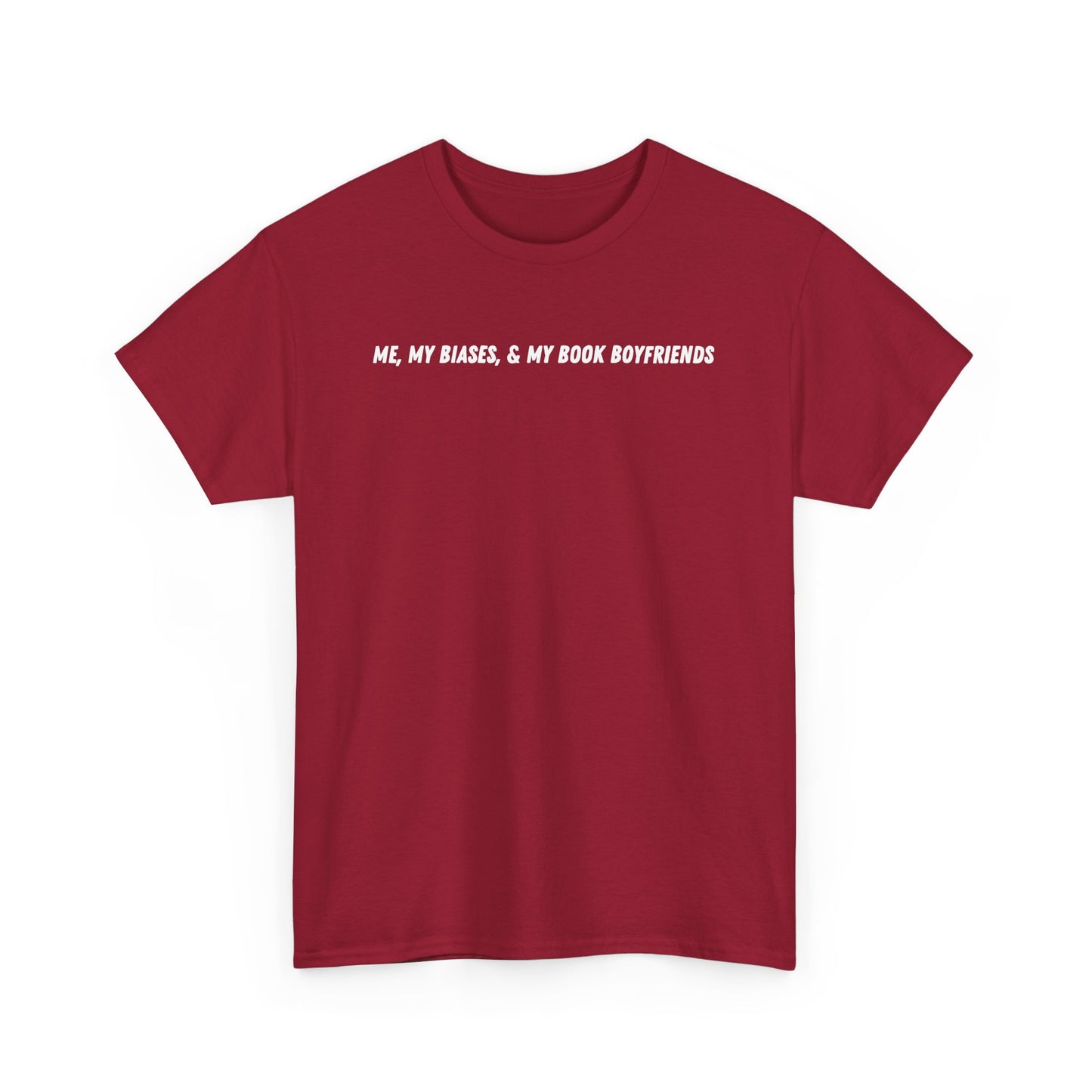ME, MY BIASES, & MY BOOK BOYFRIENDS Cotton Tee
