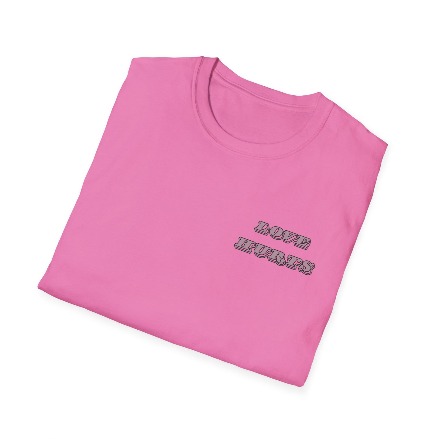 LOVE HURTS T-Shirt