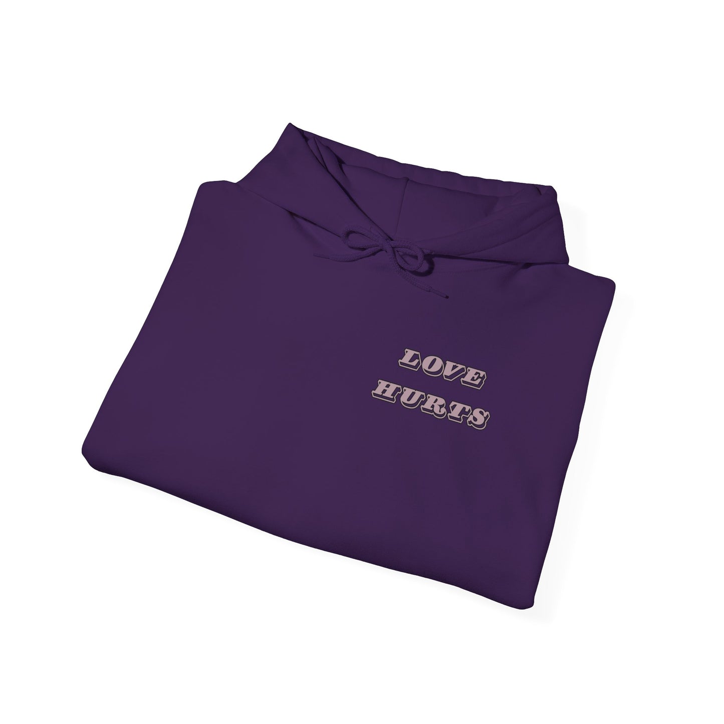 LOVE HURTS Hooded Sweatshirt