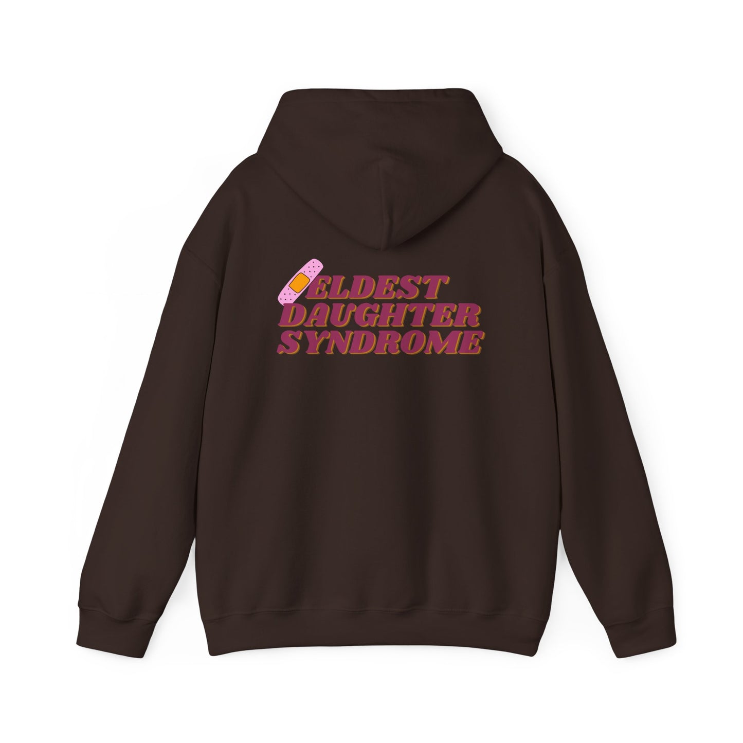 Eldest Daughter Syndrome Hooded Sweatshirt