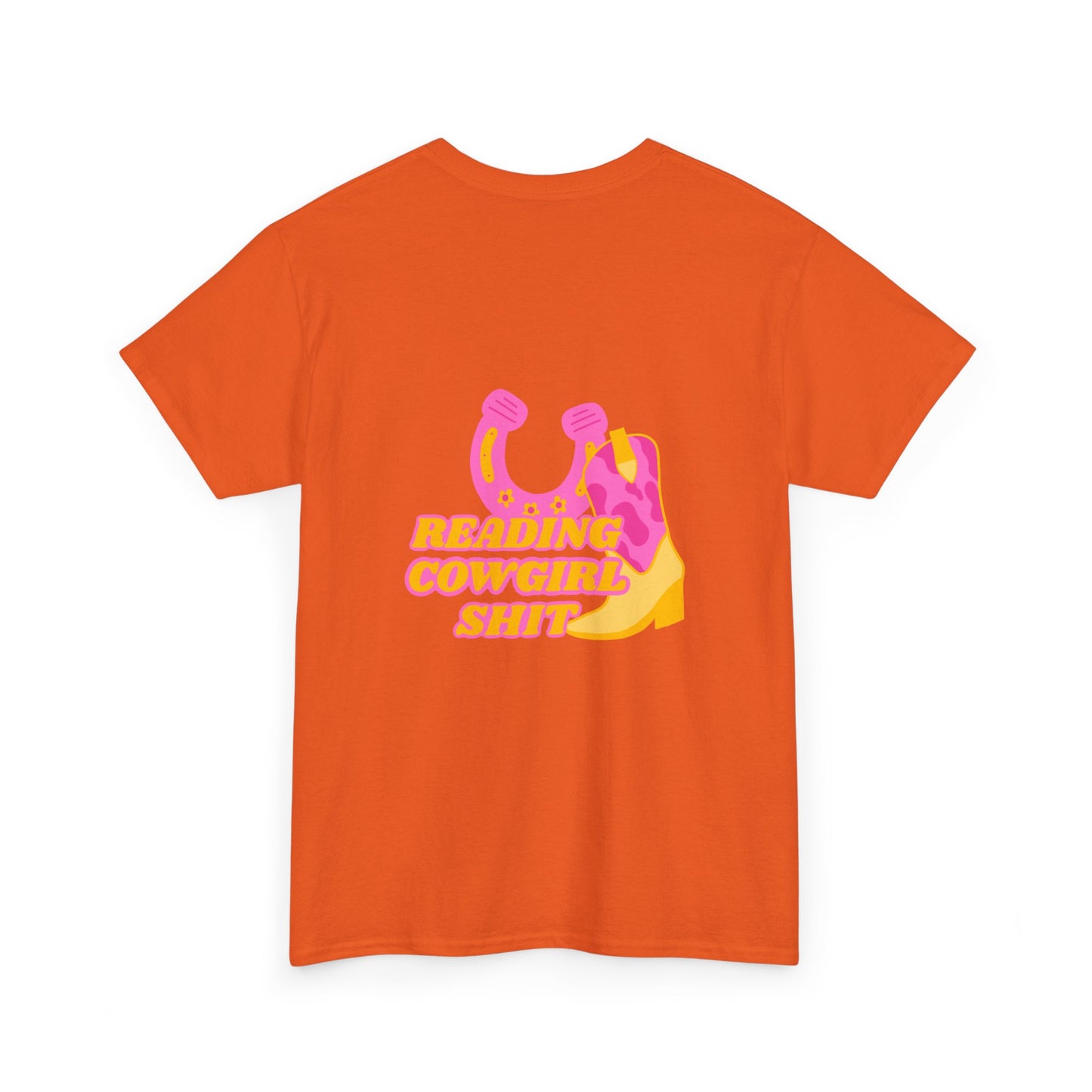 Reading Cowgirl Sh*t Heavy Cotton Tee