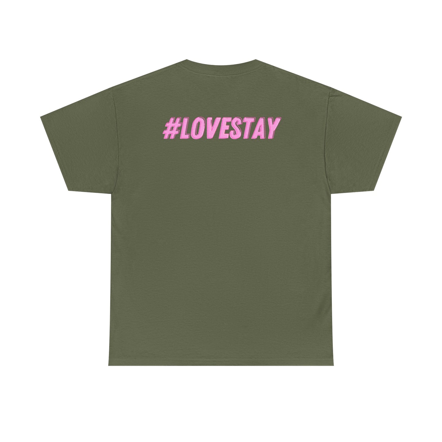 #LOVESTAY in Pink Heavy Cotton Tee
