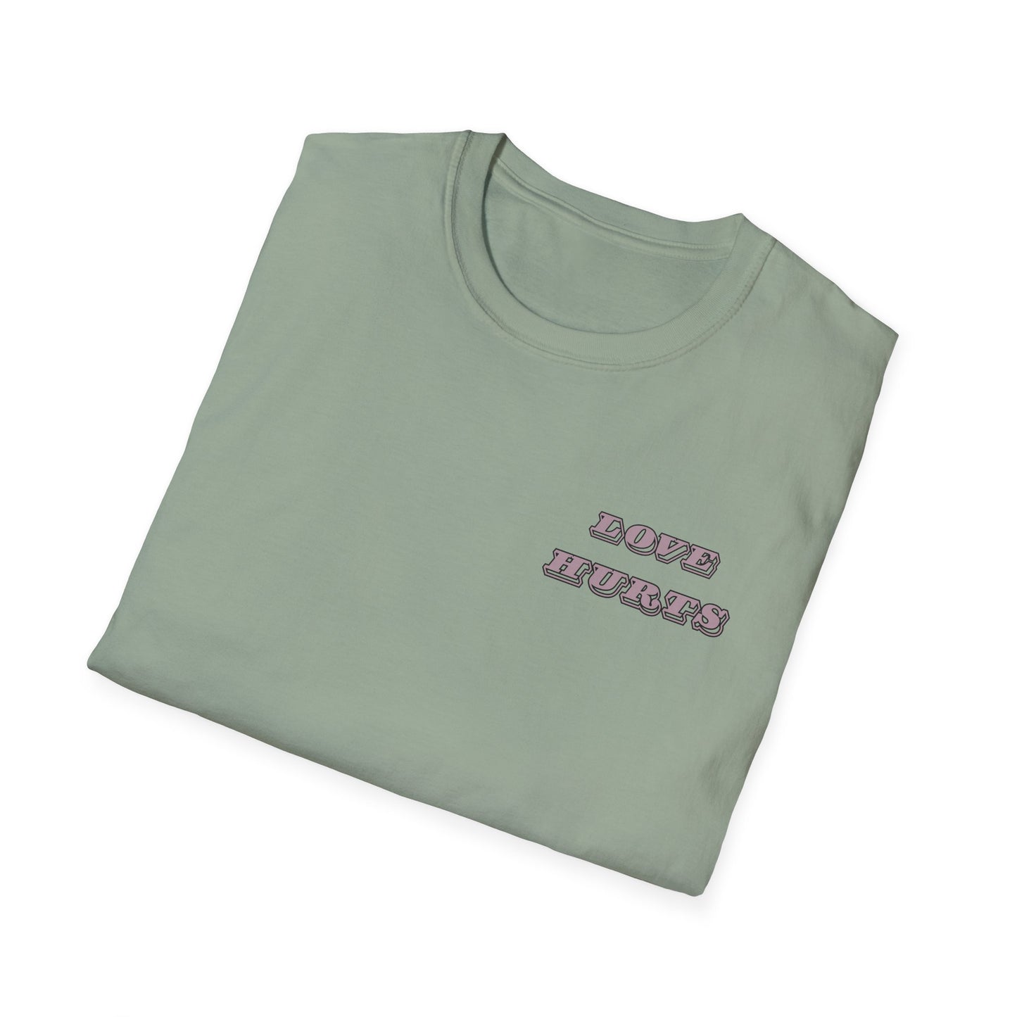 LOVE HURTS T-Shirt