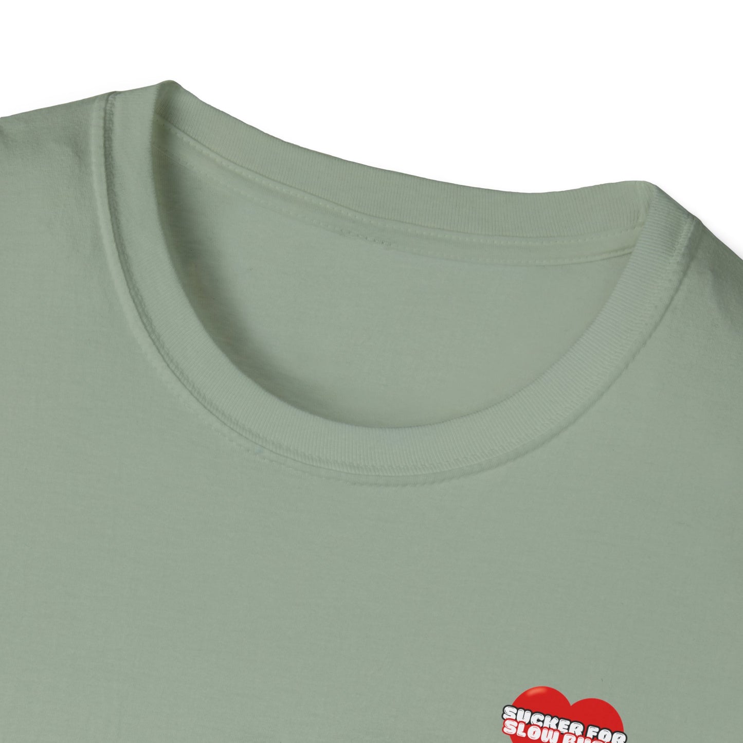 Sucker For Slow Burn Softstyle T-Shirt