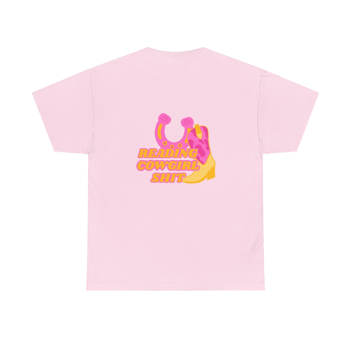 Reading Cowgirl Sh*t Heavy Cotton Tee