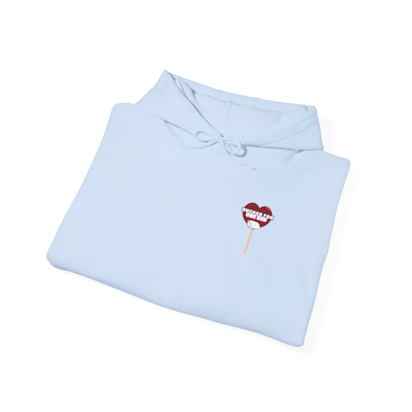 Sucker For One Bed Hooded Sweatshirt