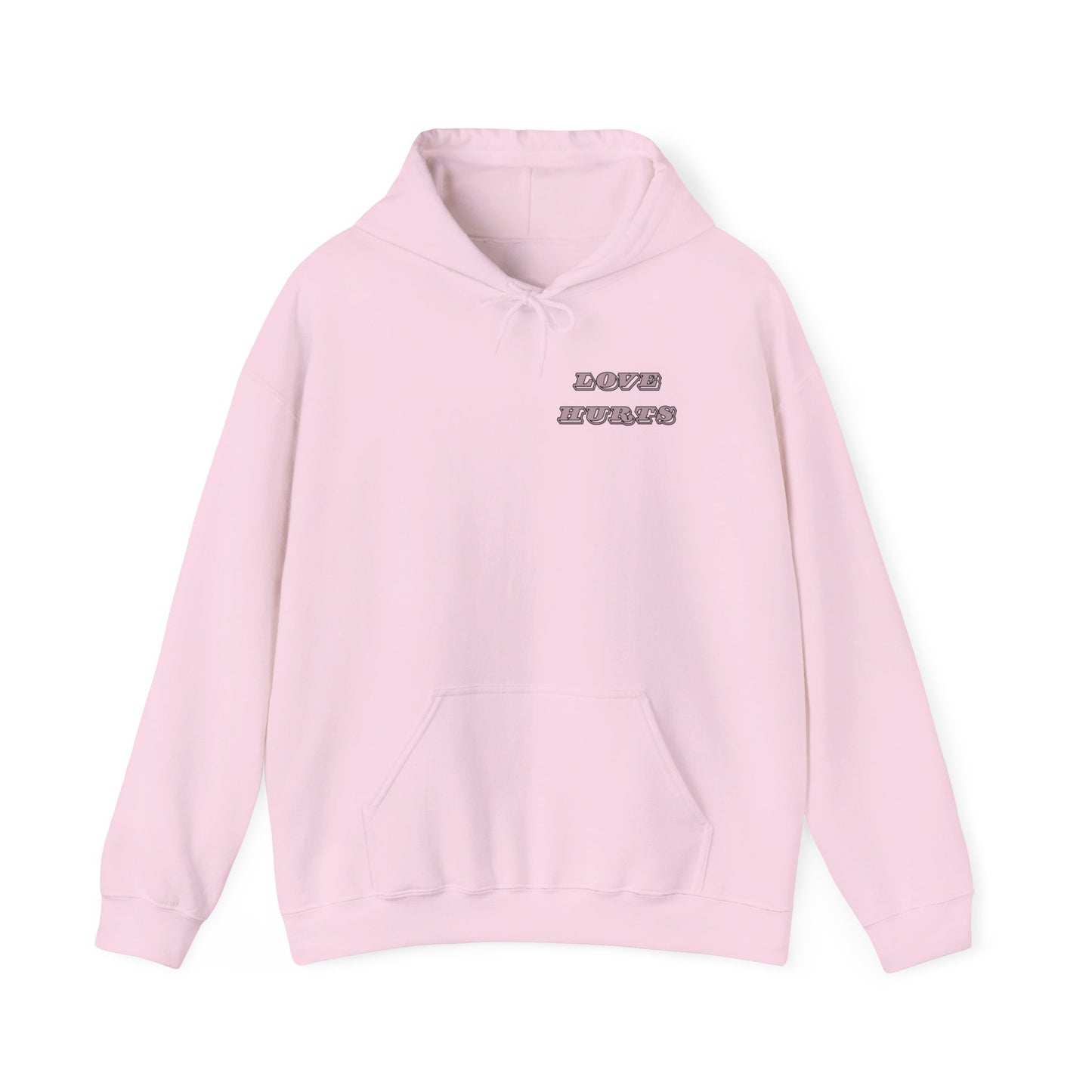 LOVE HURTS Hooded Sweatshirt