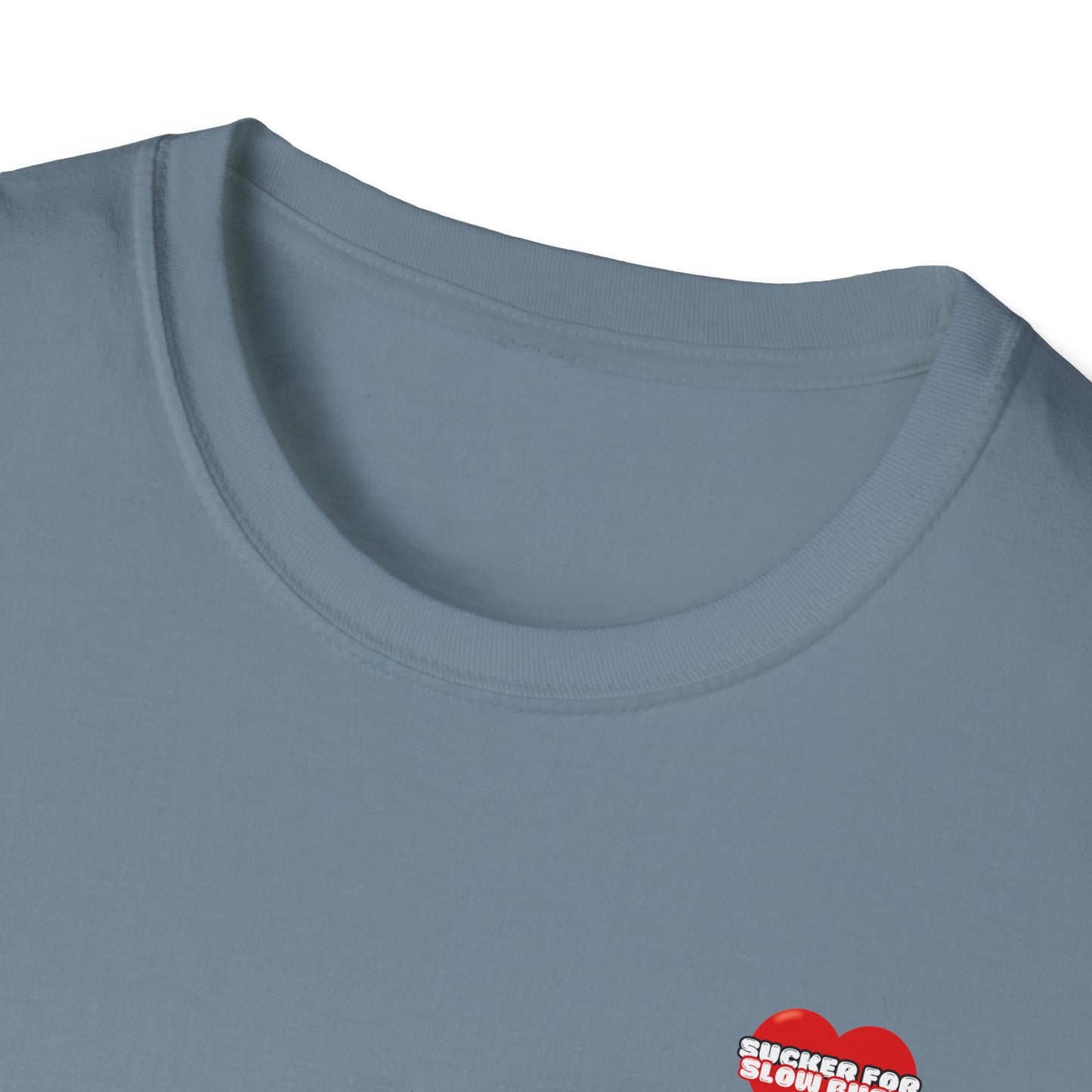 Sucker For Slow Burn Softstyle T-Shirt