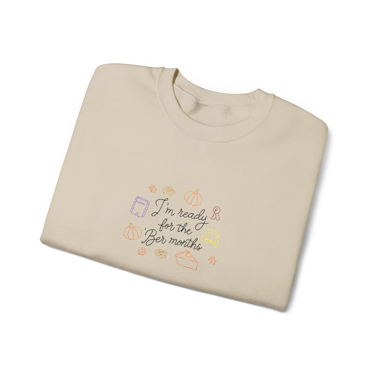 'Ber Months Embroidered Crewneck Sweatshirt