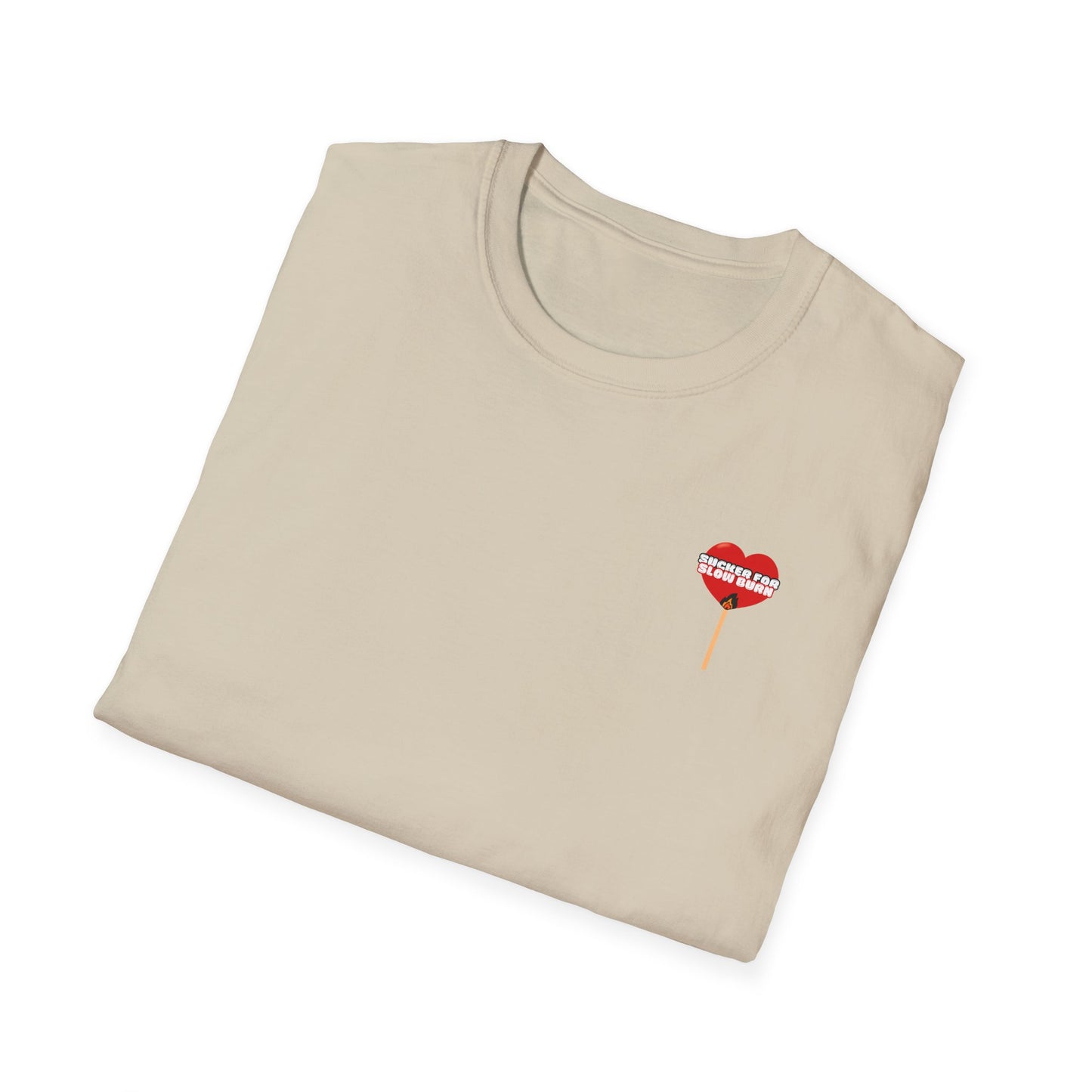 Sucker For Slow Burn Softstyle T-Shirt