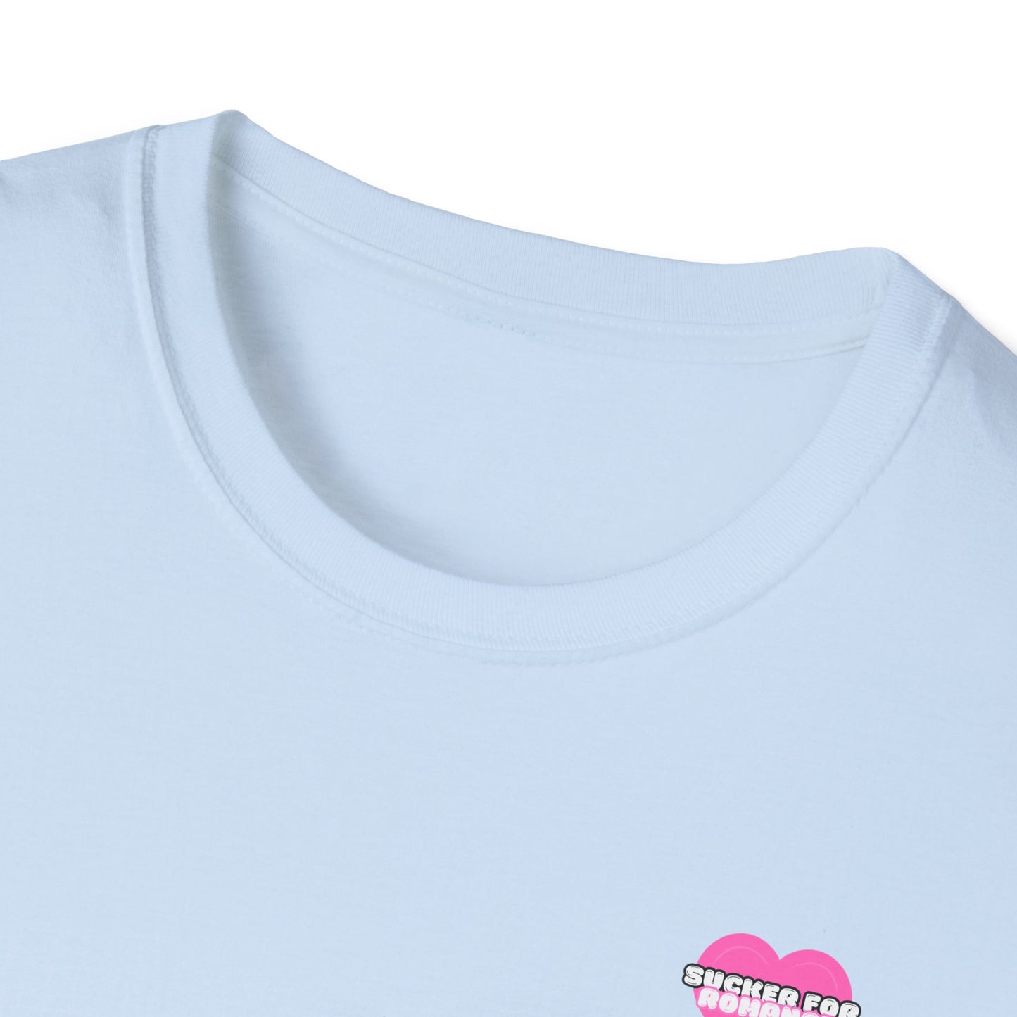 Sucker for Romance Softstyle T-Shirt