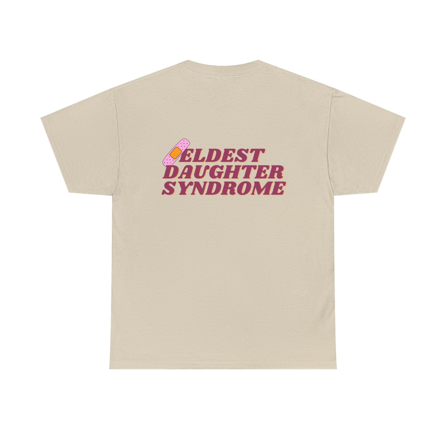 Eldest Daughter Syndrome Cotton Tee