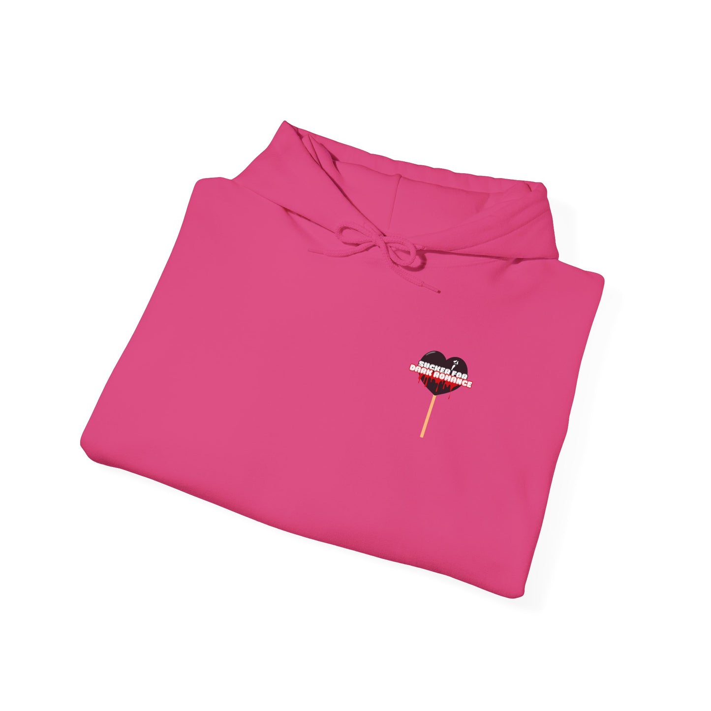 Sucker For Dark Romance Hooded Sweatshirt