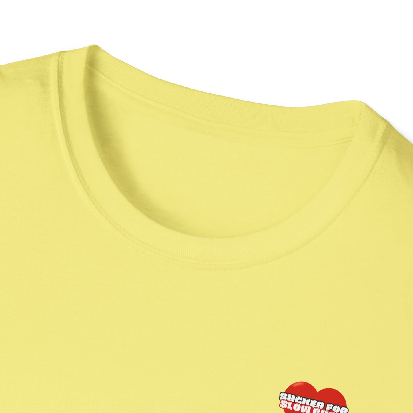 Sucker For Slow Burn Softstyle T-Shirt