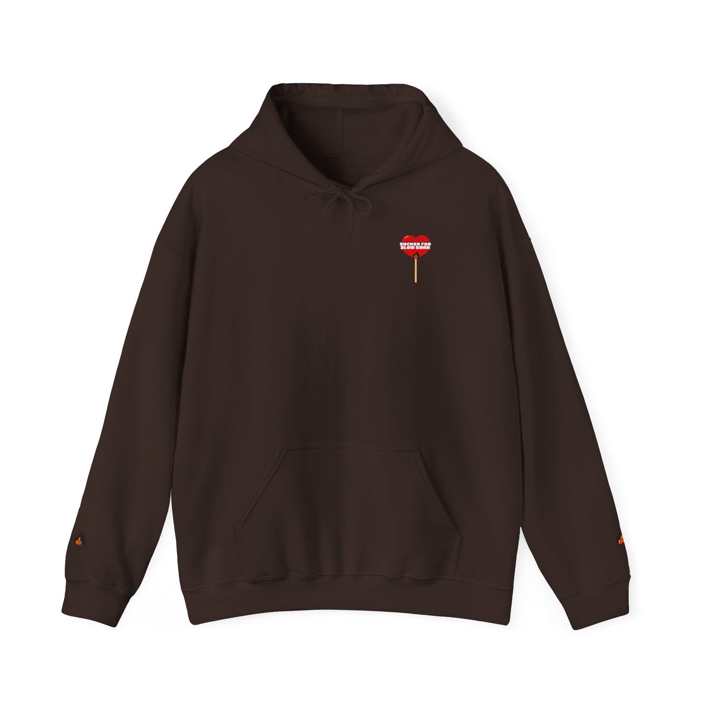 Sucker For Slow Burn Hooded Sweatshirt