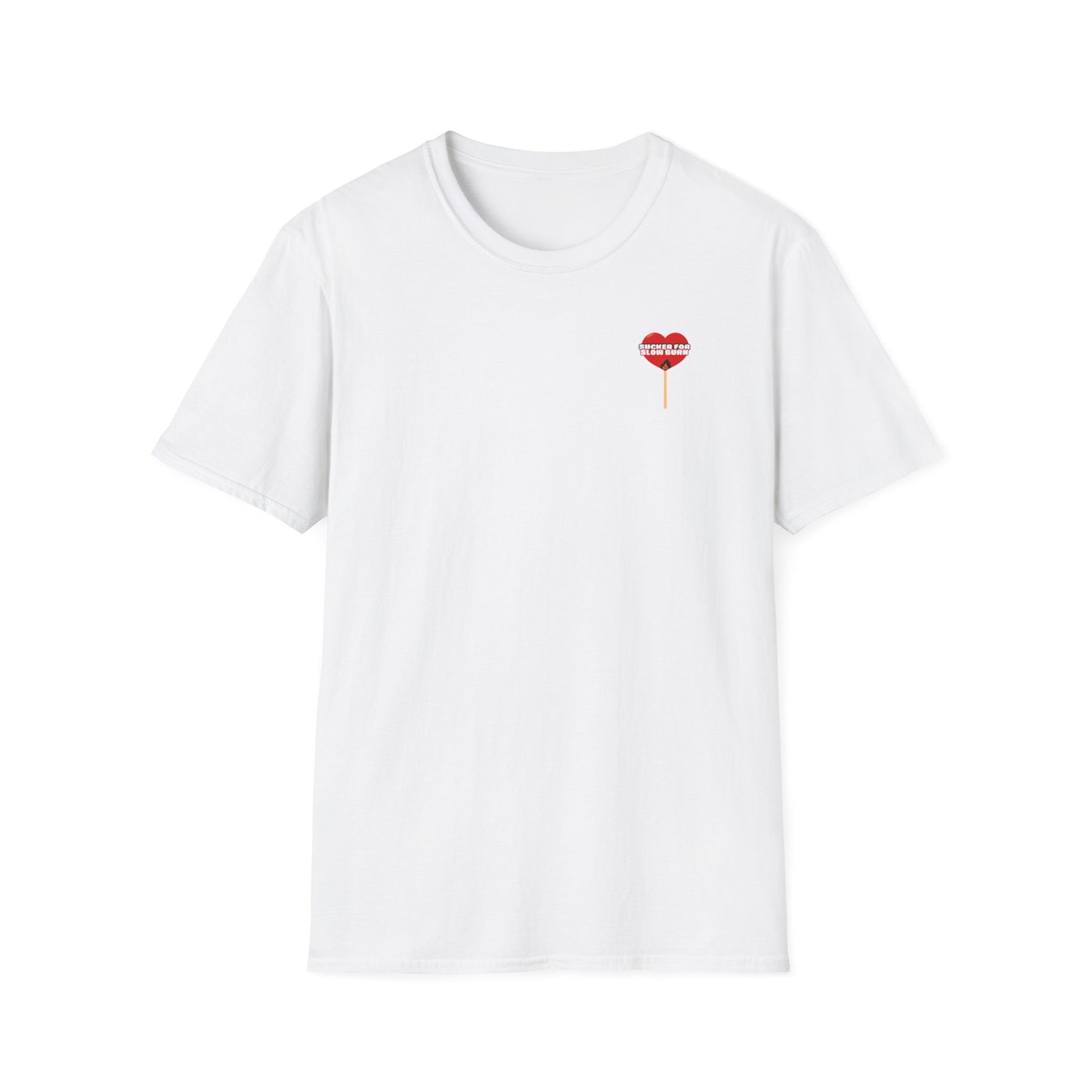Sucker For Slow Burn Softstyle T-Shirt
