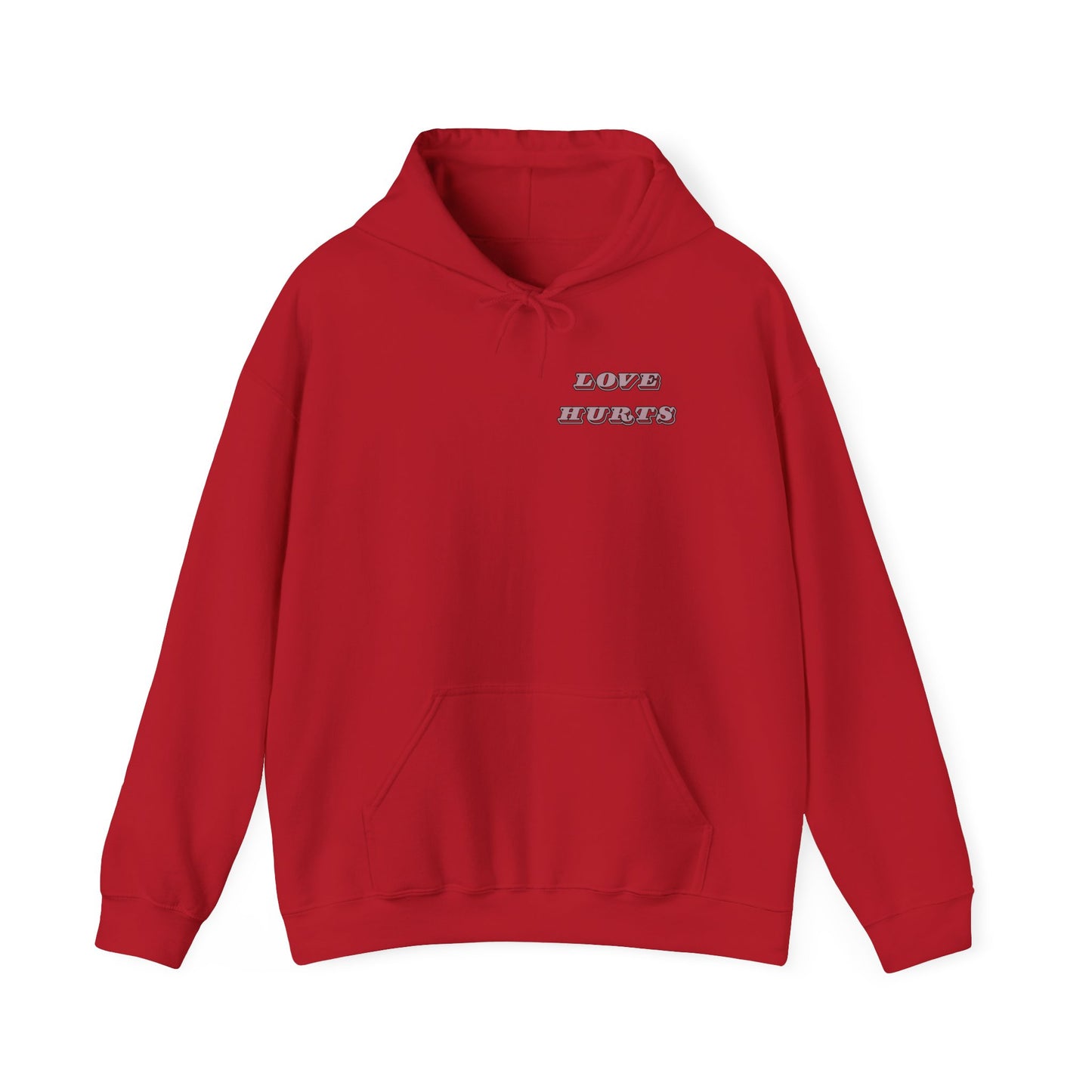 LOVE HURTS Hooded Sweatshirt