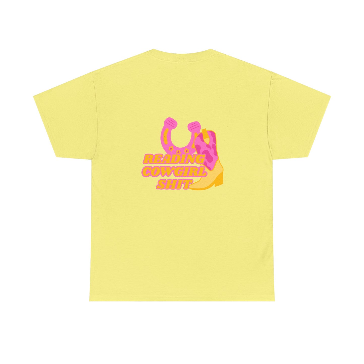 Reading Cowgirl Sh*t Heavy Cotton Tee