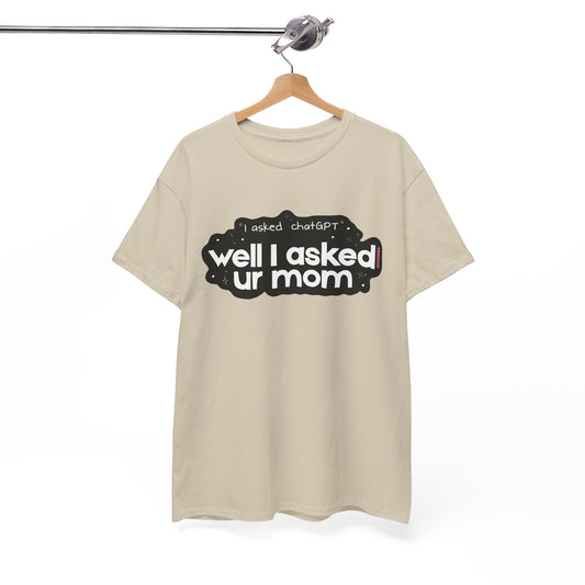 UR MOM Cotton Tee