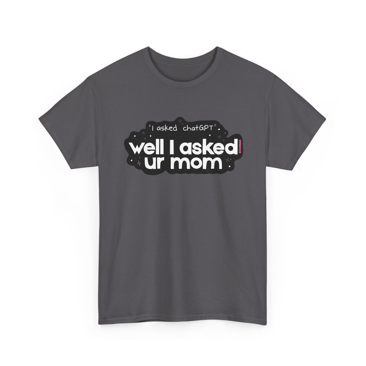UR MOM Cotton Tee