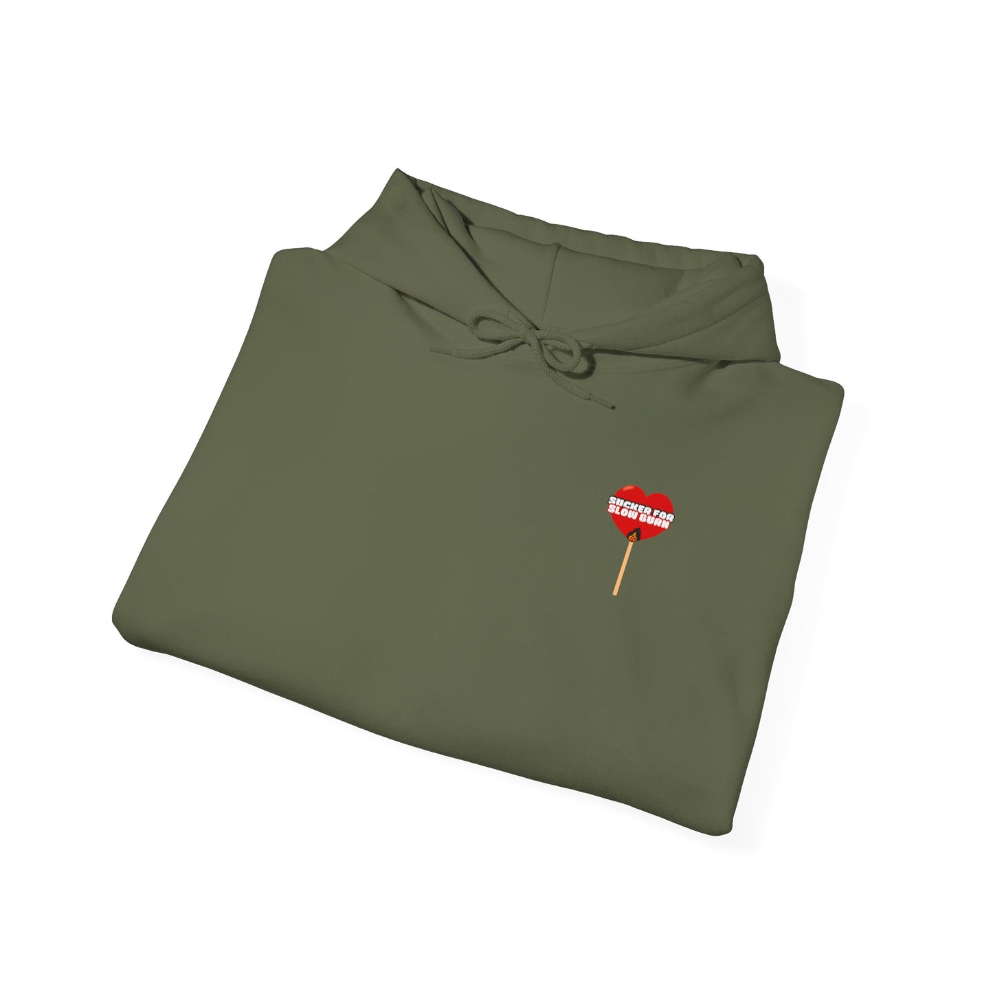 Sucker For Slow Burn Hooded Sweatshirt