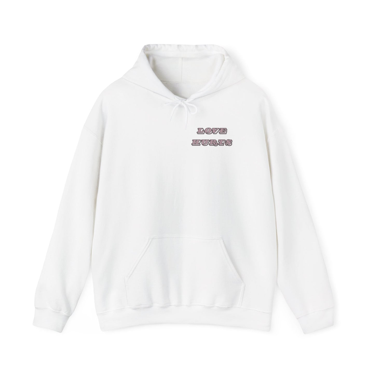 LOVE HURTS Hooded Sweatshirt