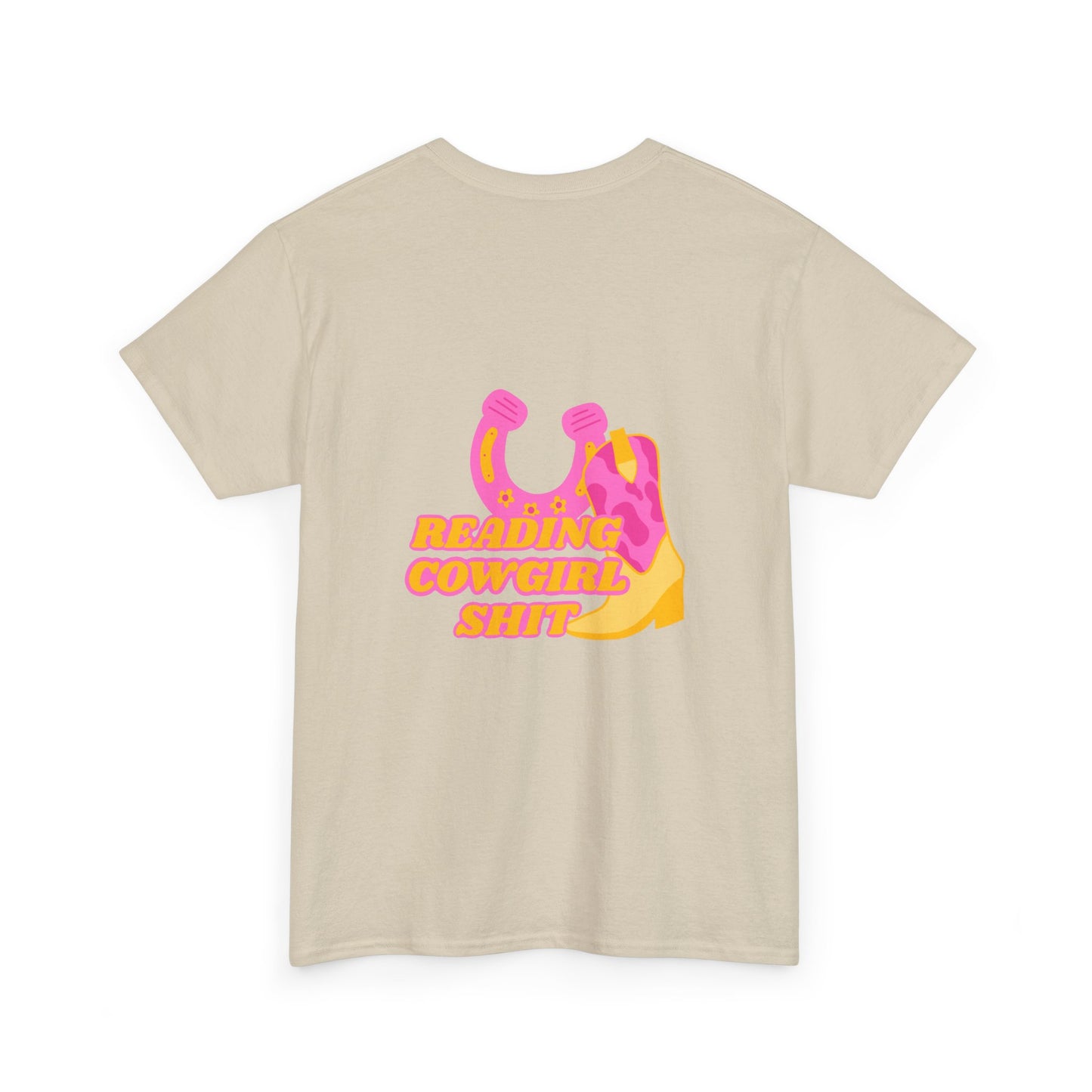 Reading Cowgirl Sh*t Heavy Cotton Tee