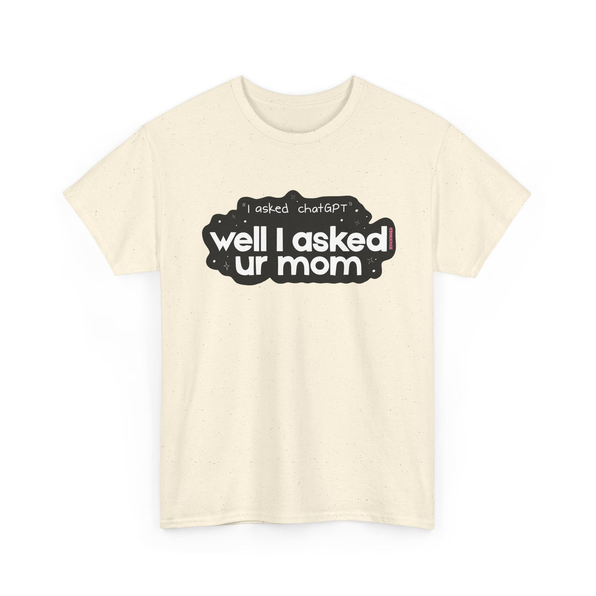 UR MOM Cotton Tee