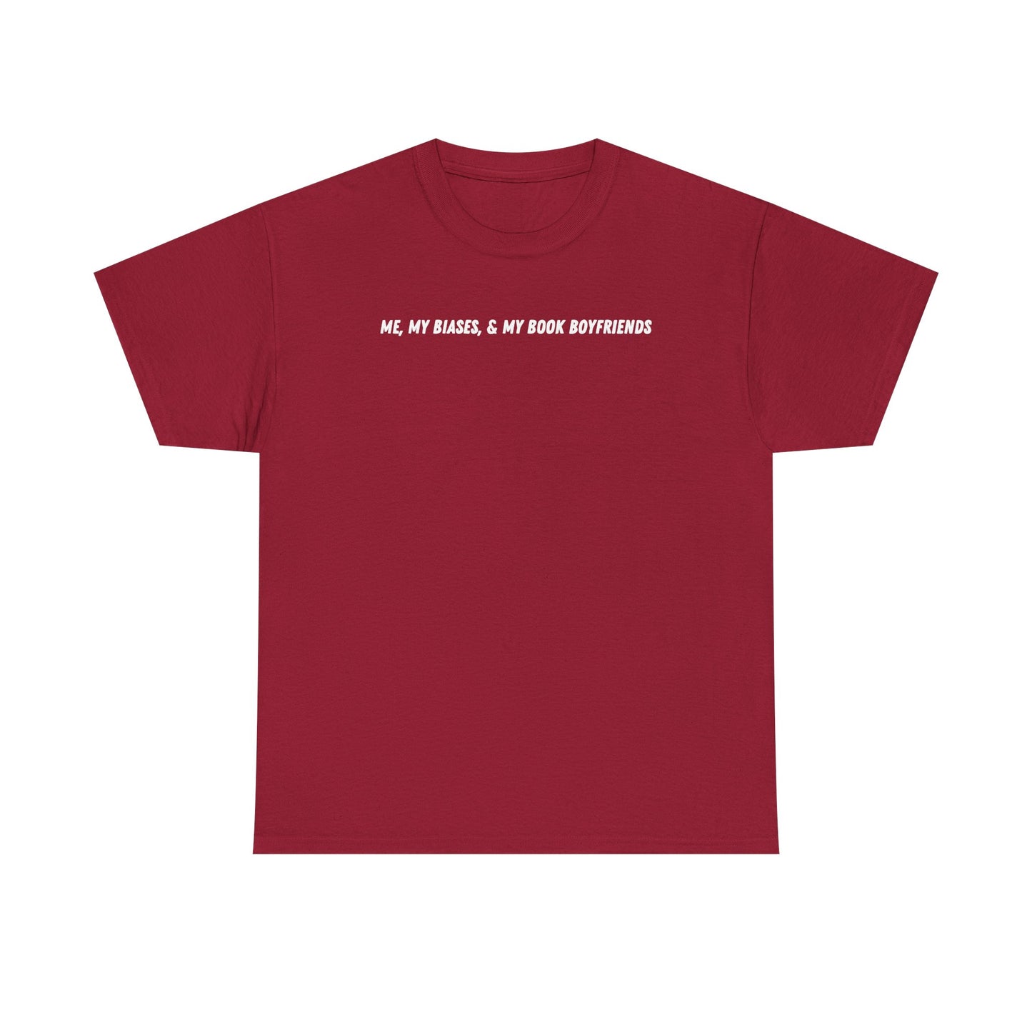 ME, MY BIASES, & MY BOOK BOYFRIENDS Cotton Tee