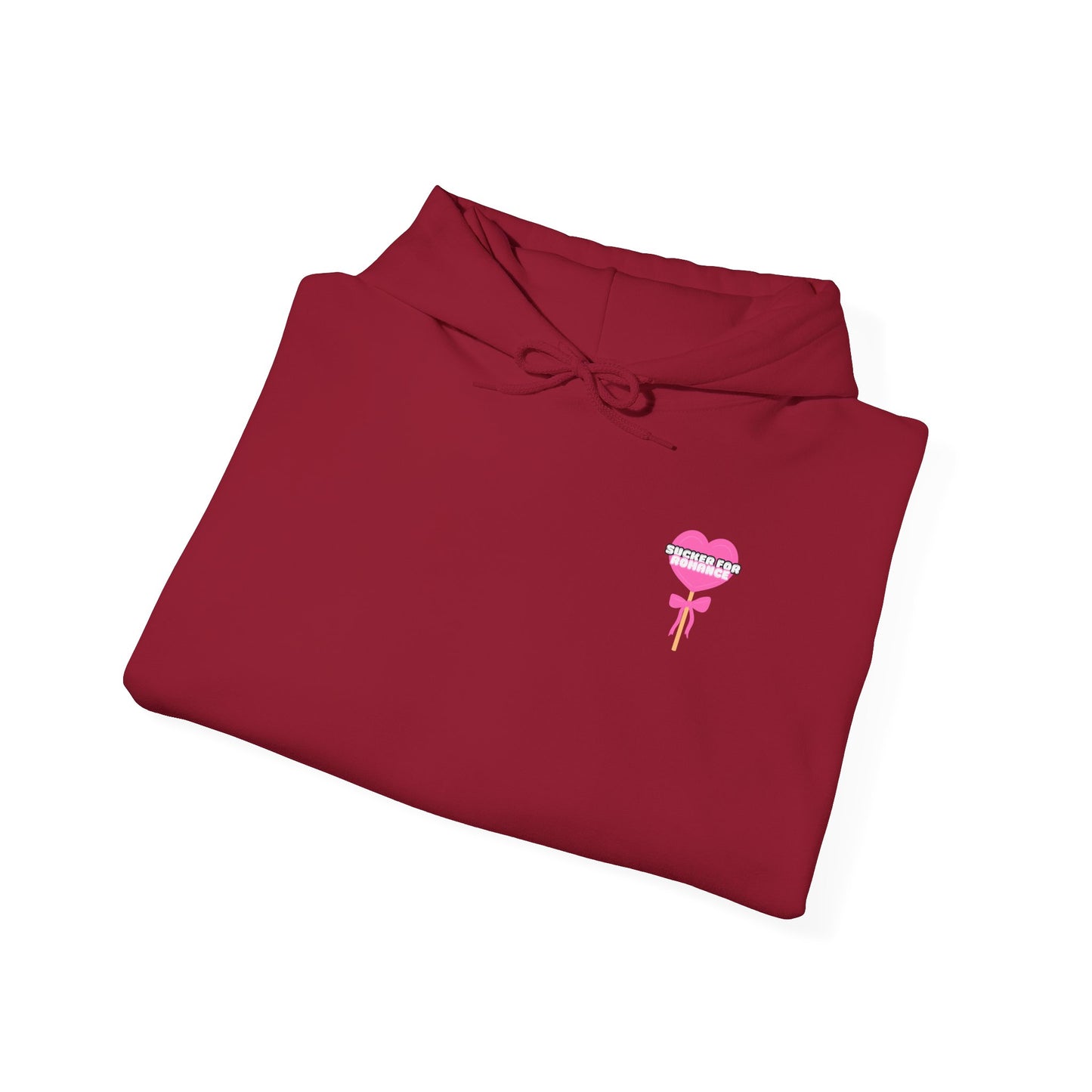 Sucker For Romance Hooded Sweatshirt