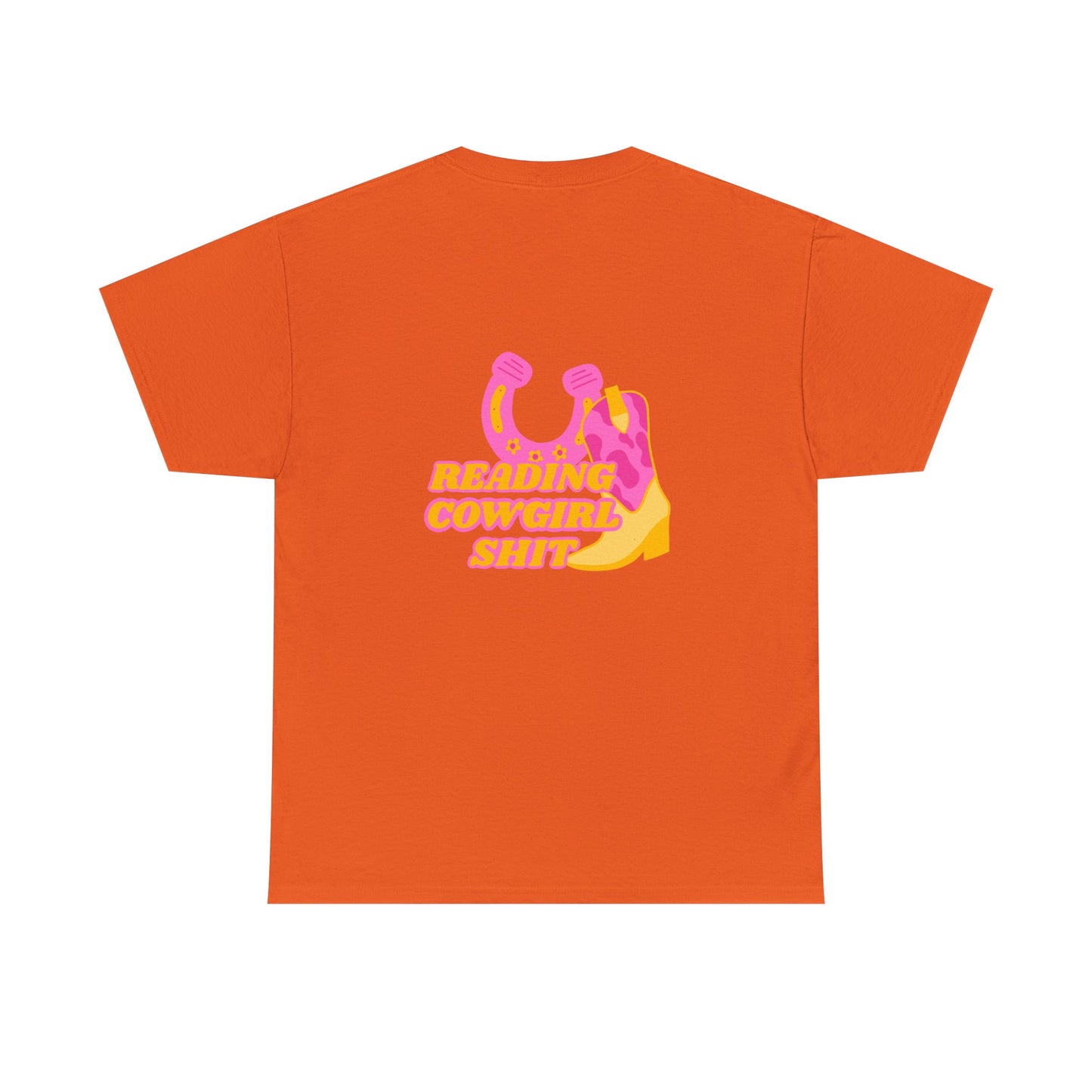 Reading Cowgirl Sh*t Heavy Cotton Tee