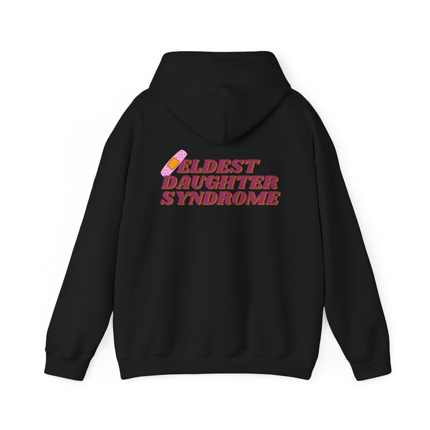 Eldest Daughter Syndrome Hooded Sweatshirt