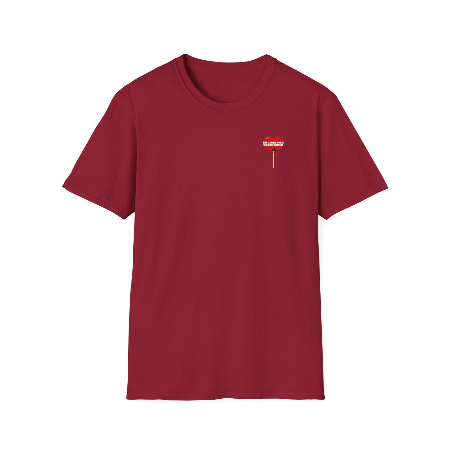 Sucker For Slow Burn Softstyle T-Shirt