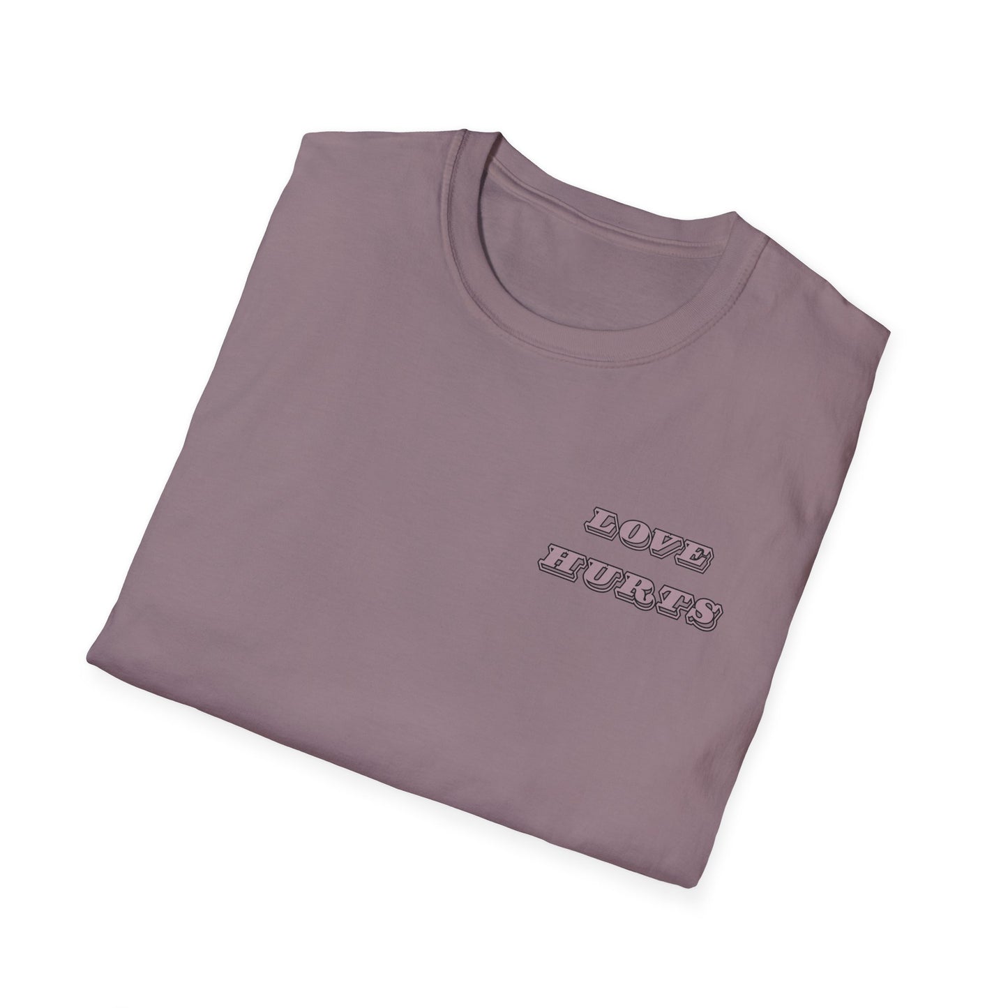 LOVE HURTS T-Shirt
