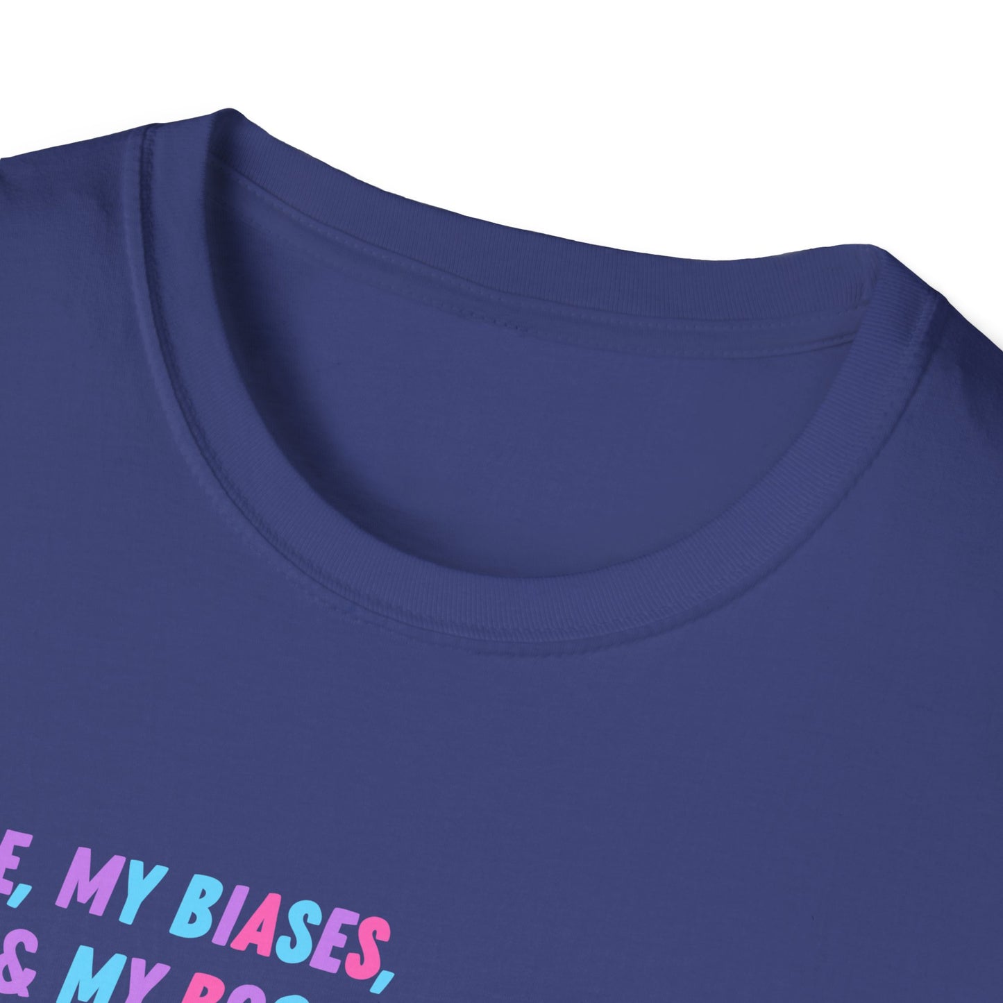 ME, MY BIASES, & MY BOOK BOYFRIENDS Softstyle T-Shirt