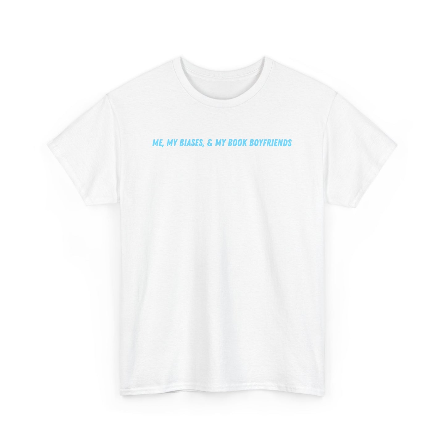 ME, MY BIASES, & MY BOOK BOYFRIEND (blue) Cotton Tee