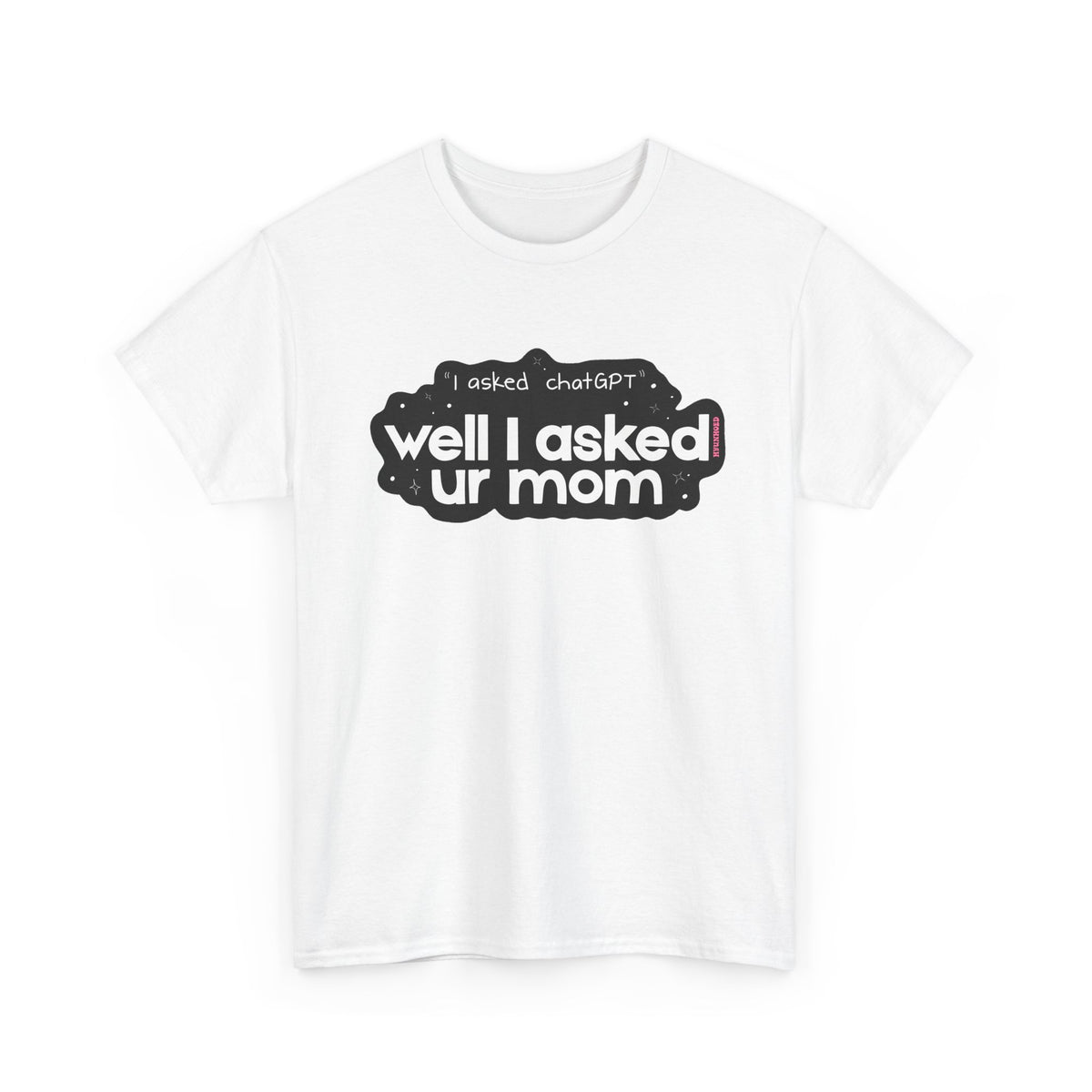 UR MOM Cotton Tee