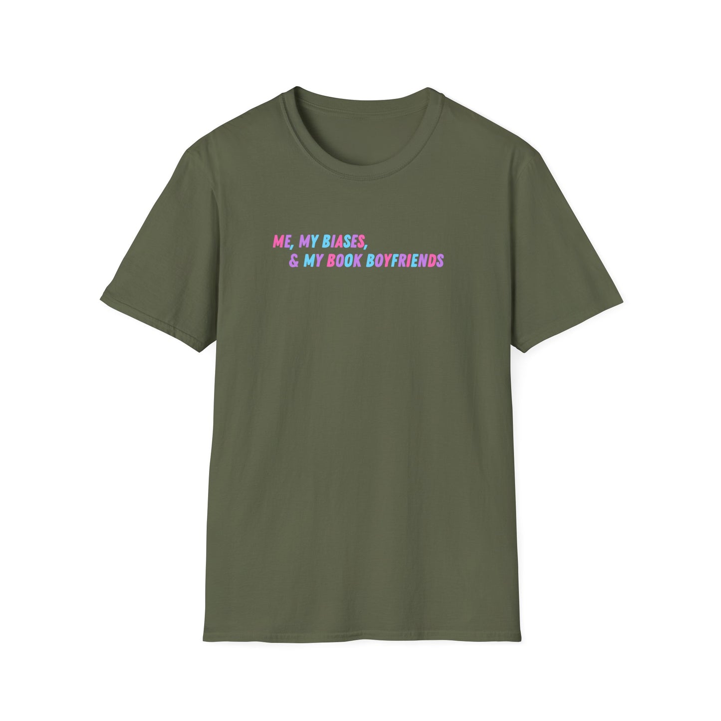 ME, MY BIASES, & MY BOOK BOYFRIENDS Softstyle T-Shirt