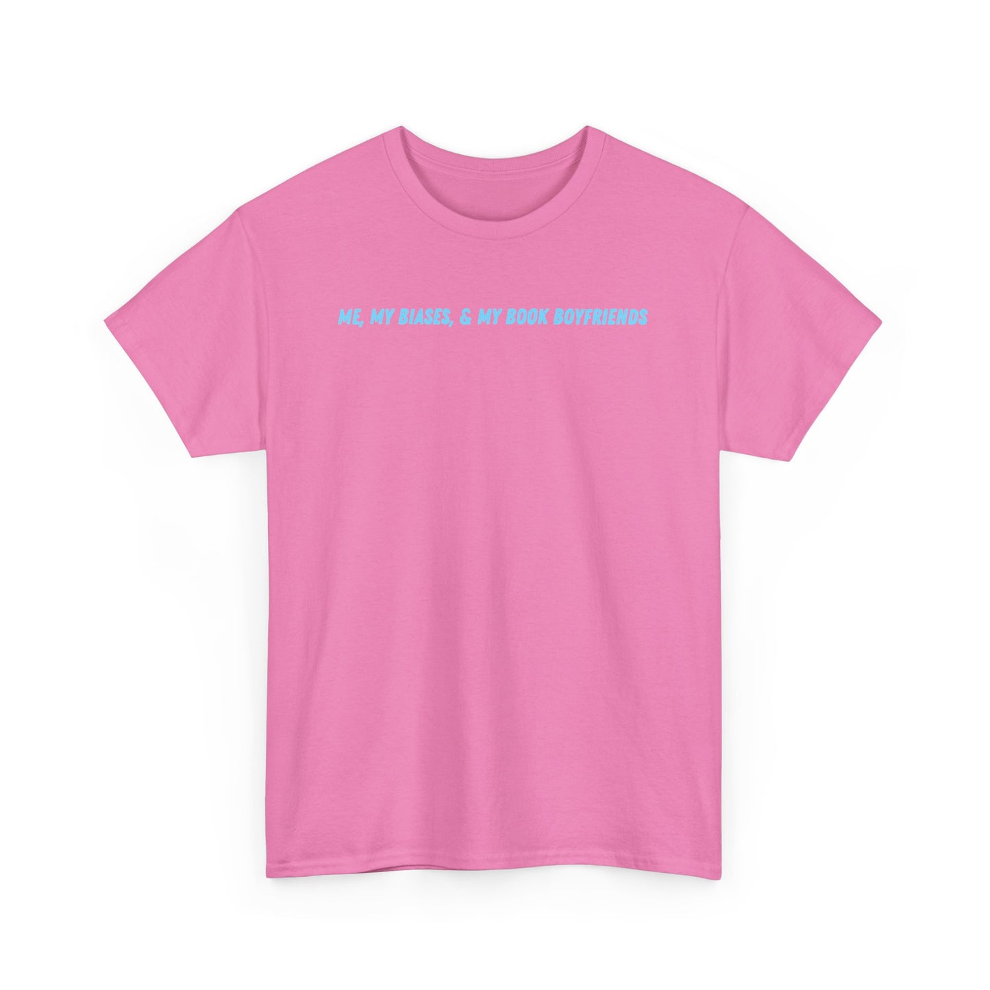 ME, MY BIASES, & MY BOOK BOYFRIEND (blue) Cotton Tee