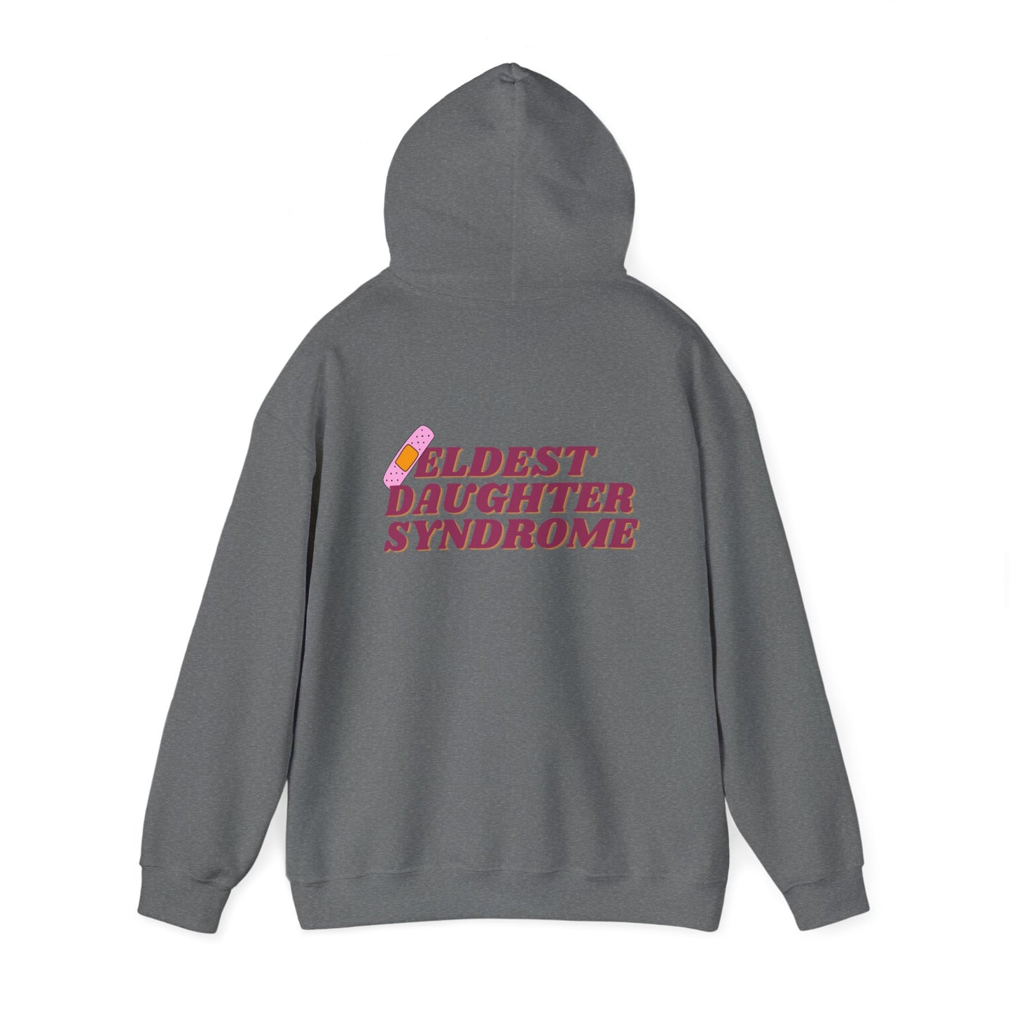 Eldest Daughter Syndrome Hooded Sweatshirt