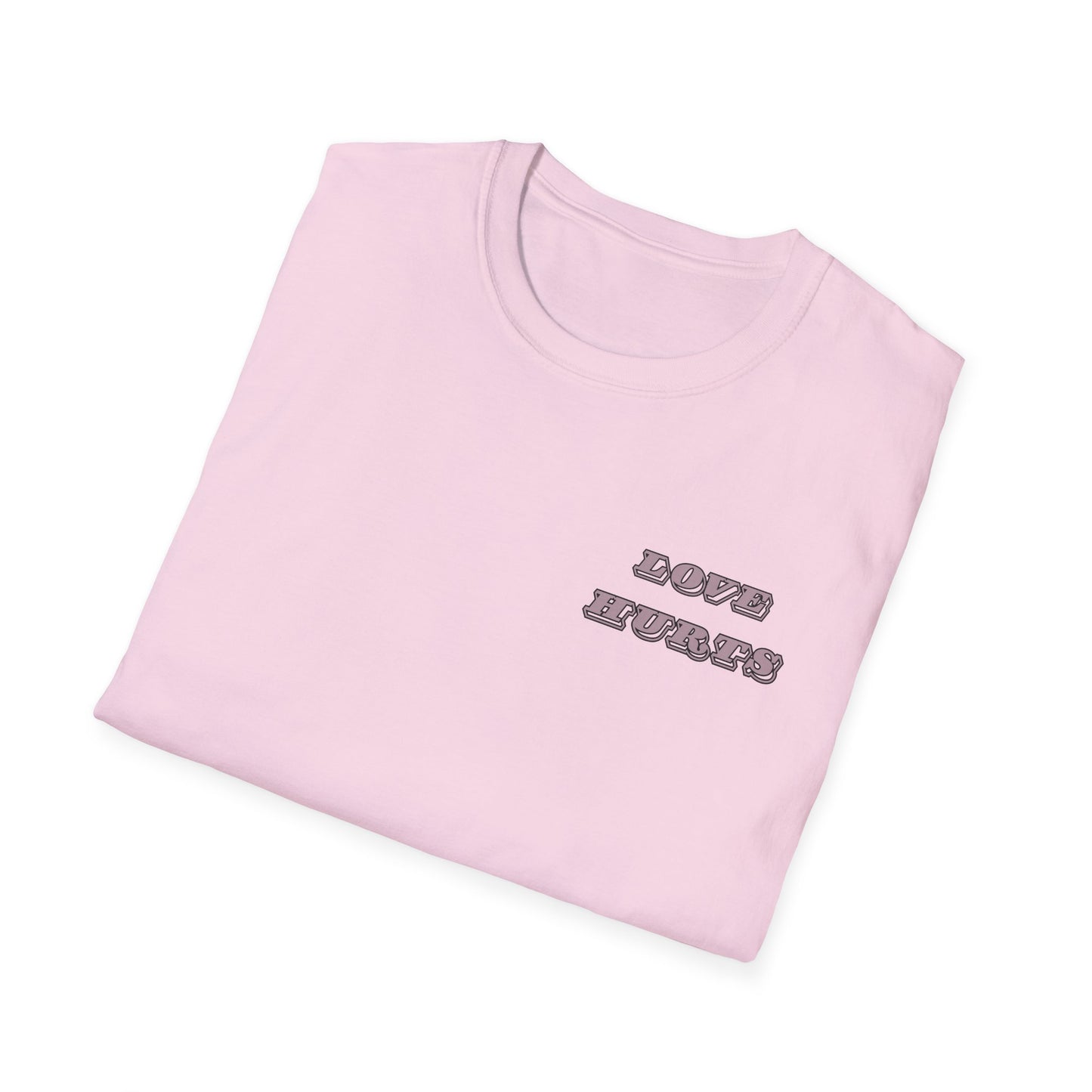LOVE HURTS T-Shirt