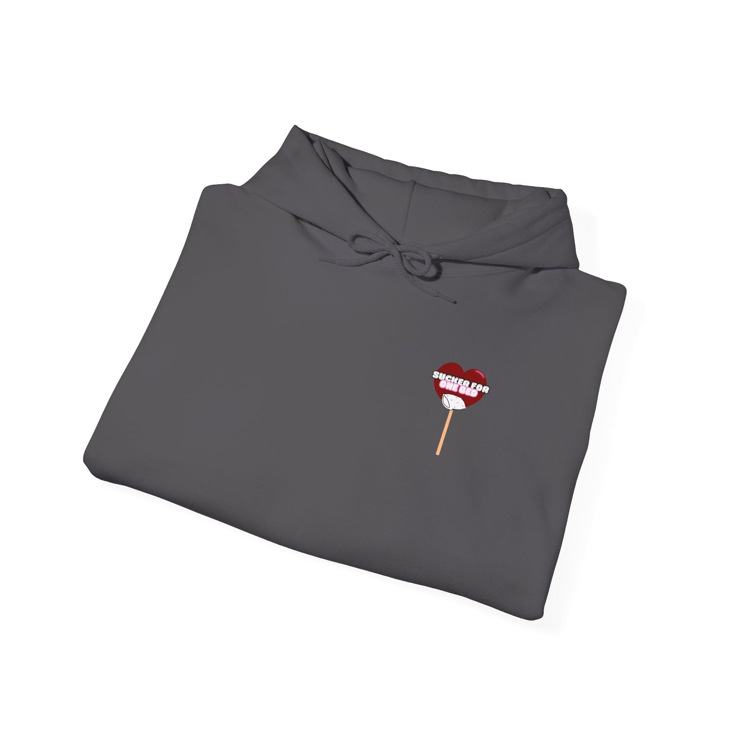 Sucker For One Bed Hooded Sweatshirt