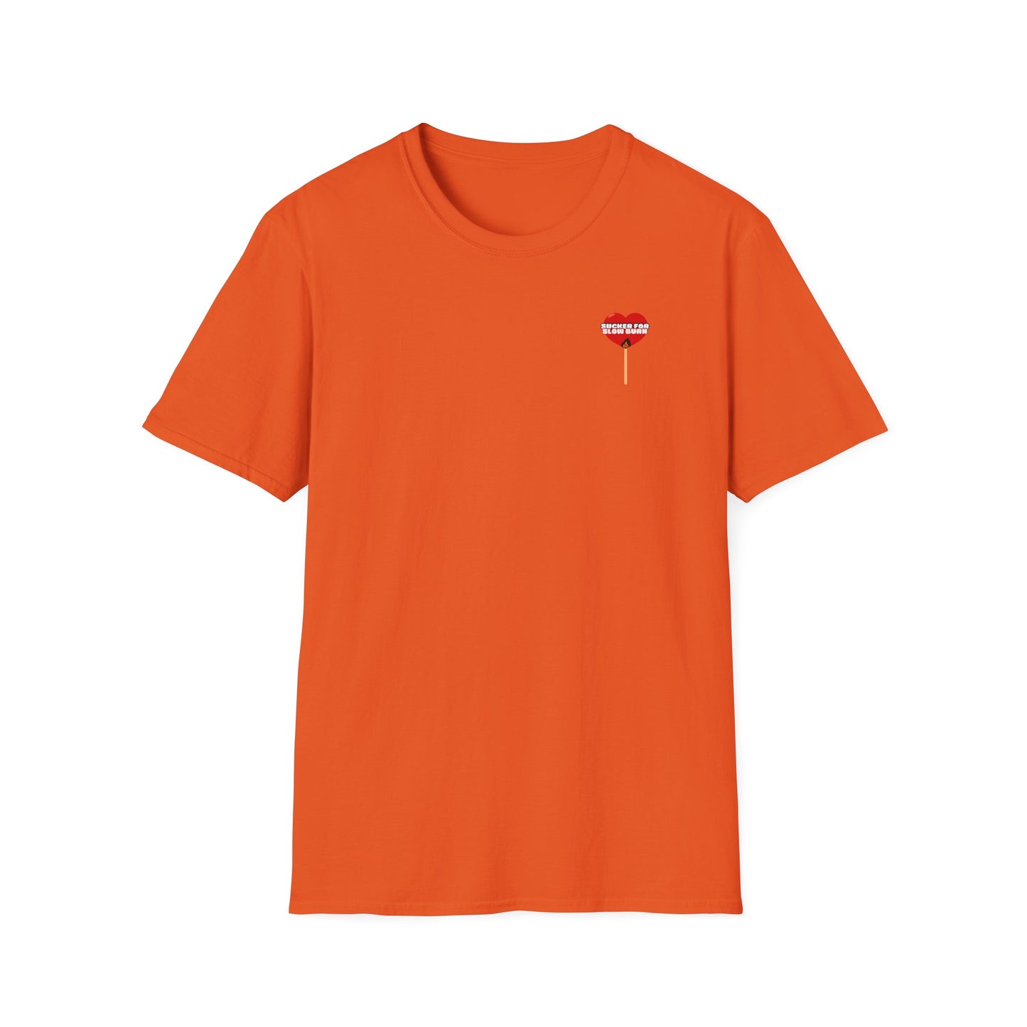 Sucker For Slow Burn Softstyle T-Shirt