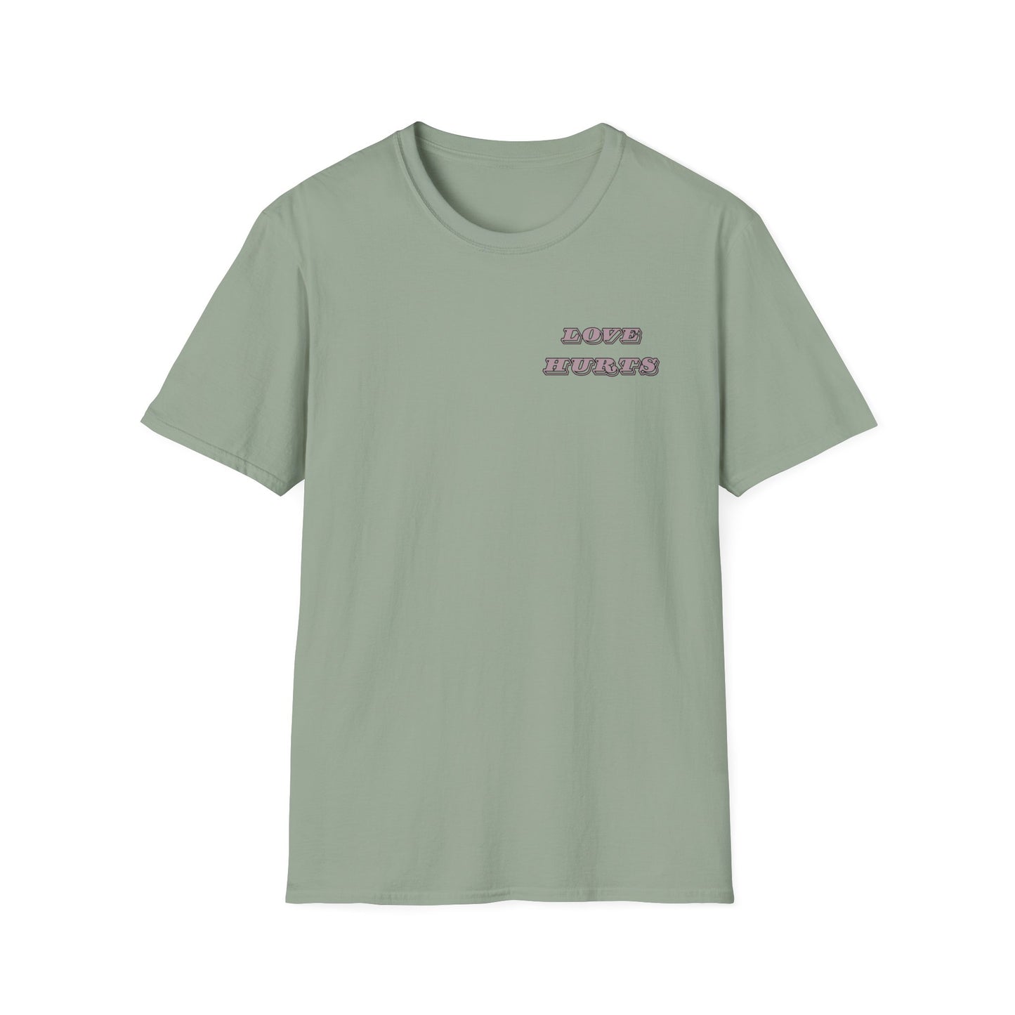 LOVE HURTS T-Shirt