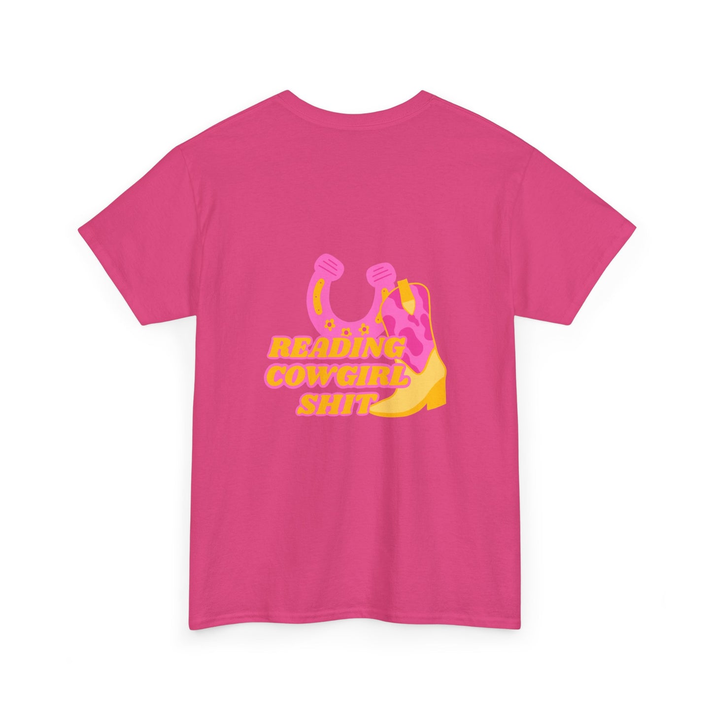 Reading Cowgirl Sh*t Heavy Cotton Tee