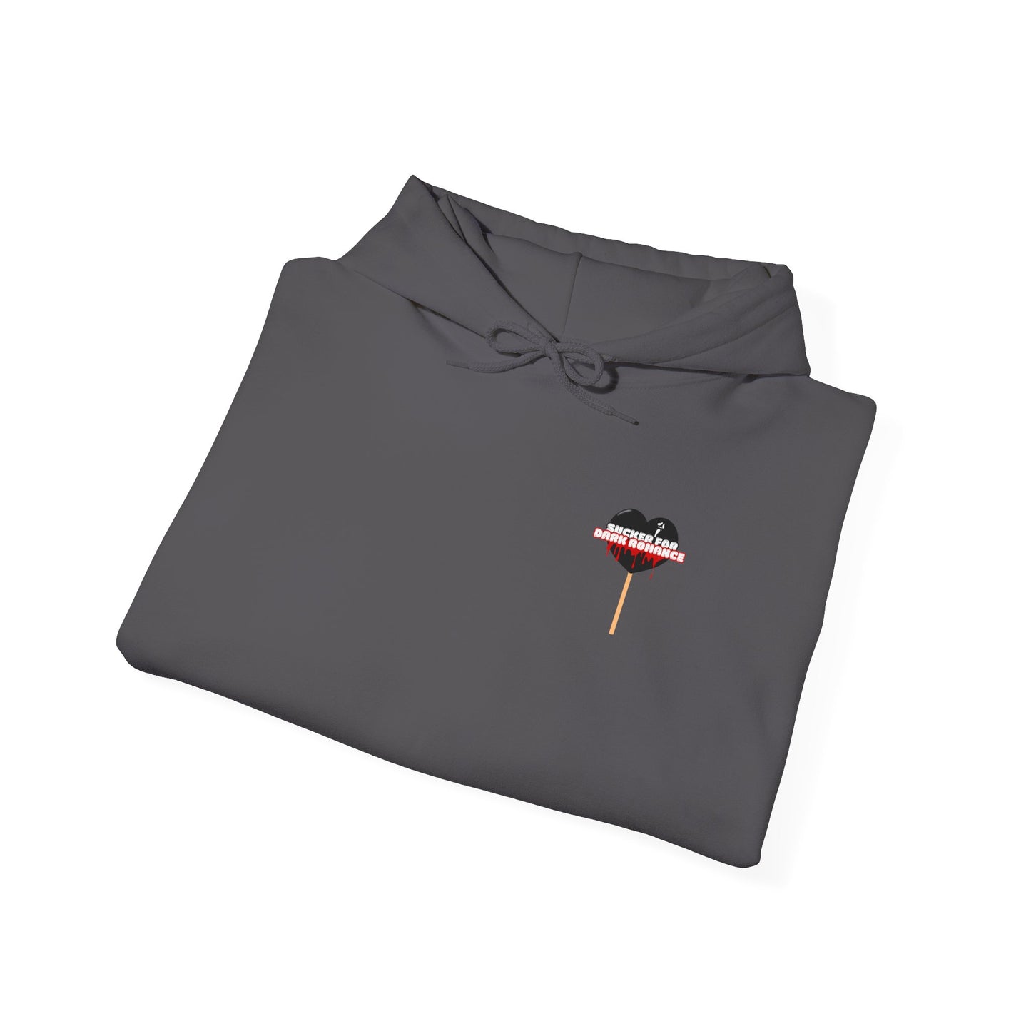 Sucker For Dark Romance Hooded Sweatshirt