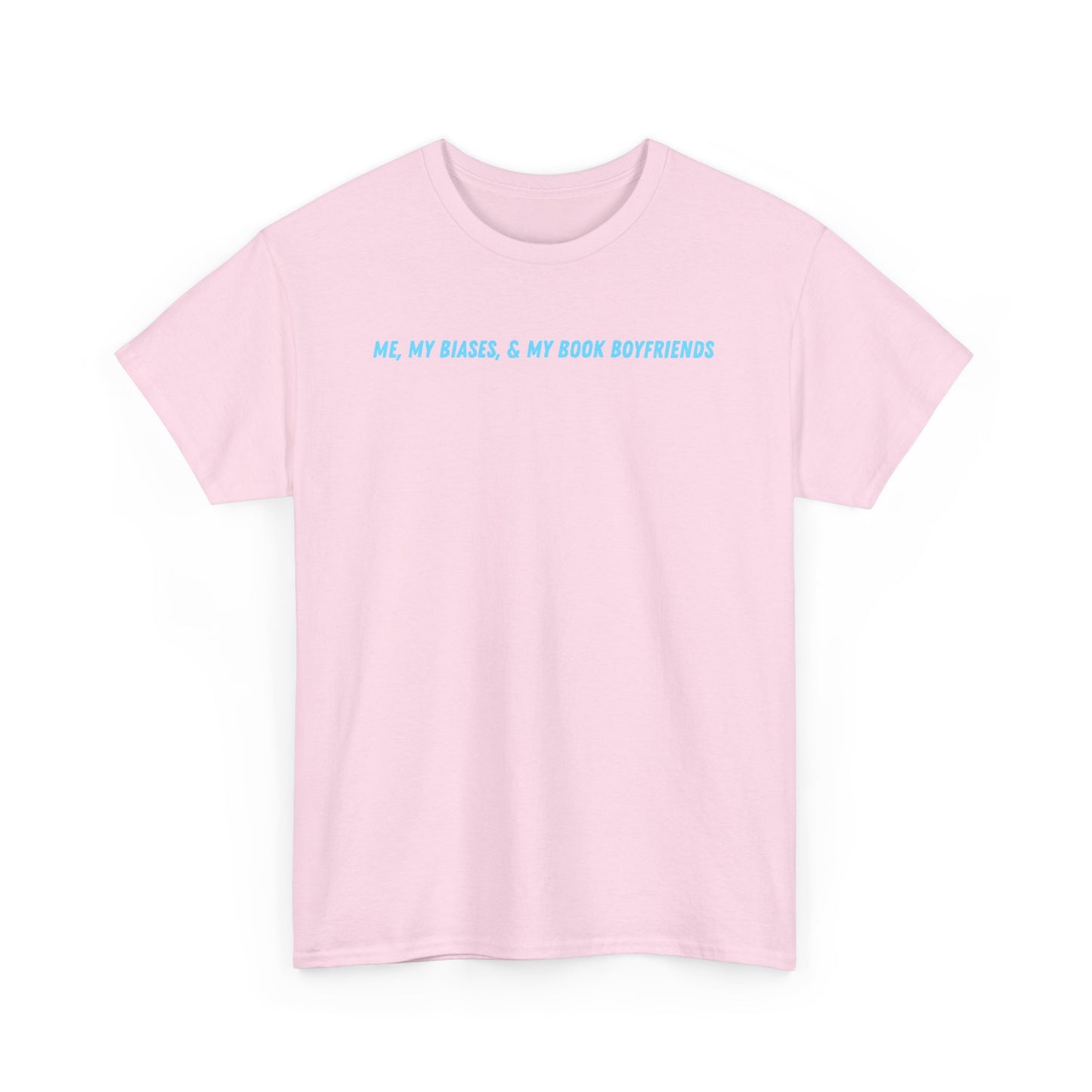 ME, MY BIASES, & MY BOOK BOYFRIEND (blue) Cotton Tee